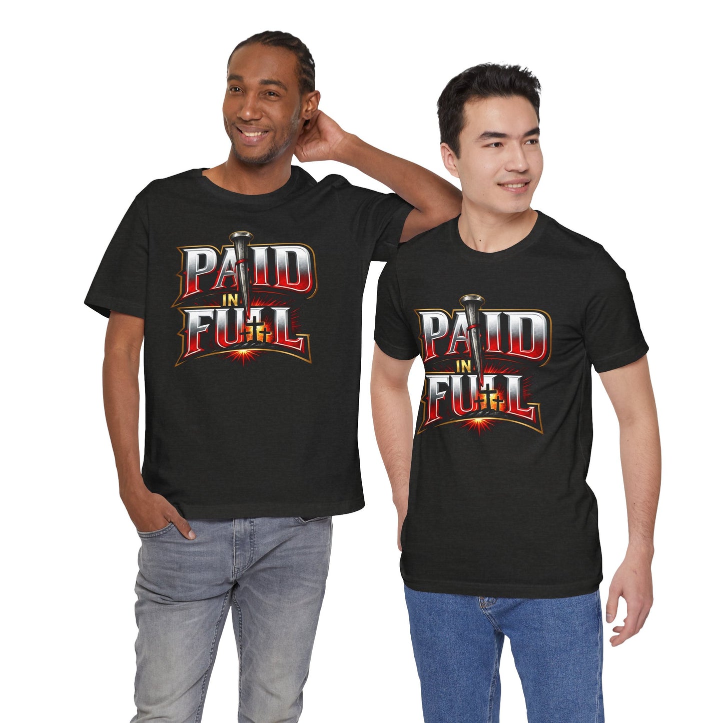 Paid In Full Christian Cross T-Shirt — Nail & Triple Cross Graphic