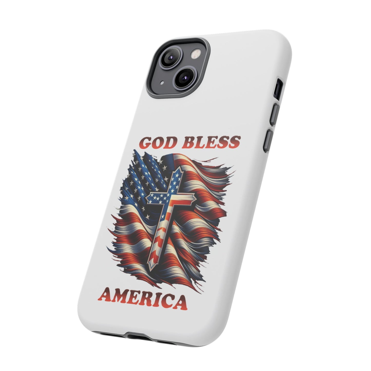 Tough Cases "GOD BLESS AMERICA"