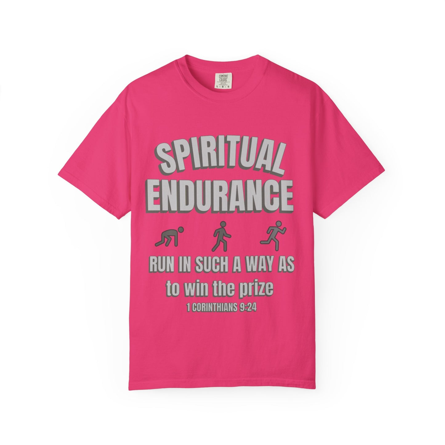 Copy of Christian Verse 1 Corinthians 9:24 Garment-Dyed T-shirt