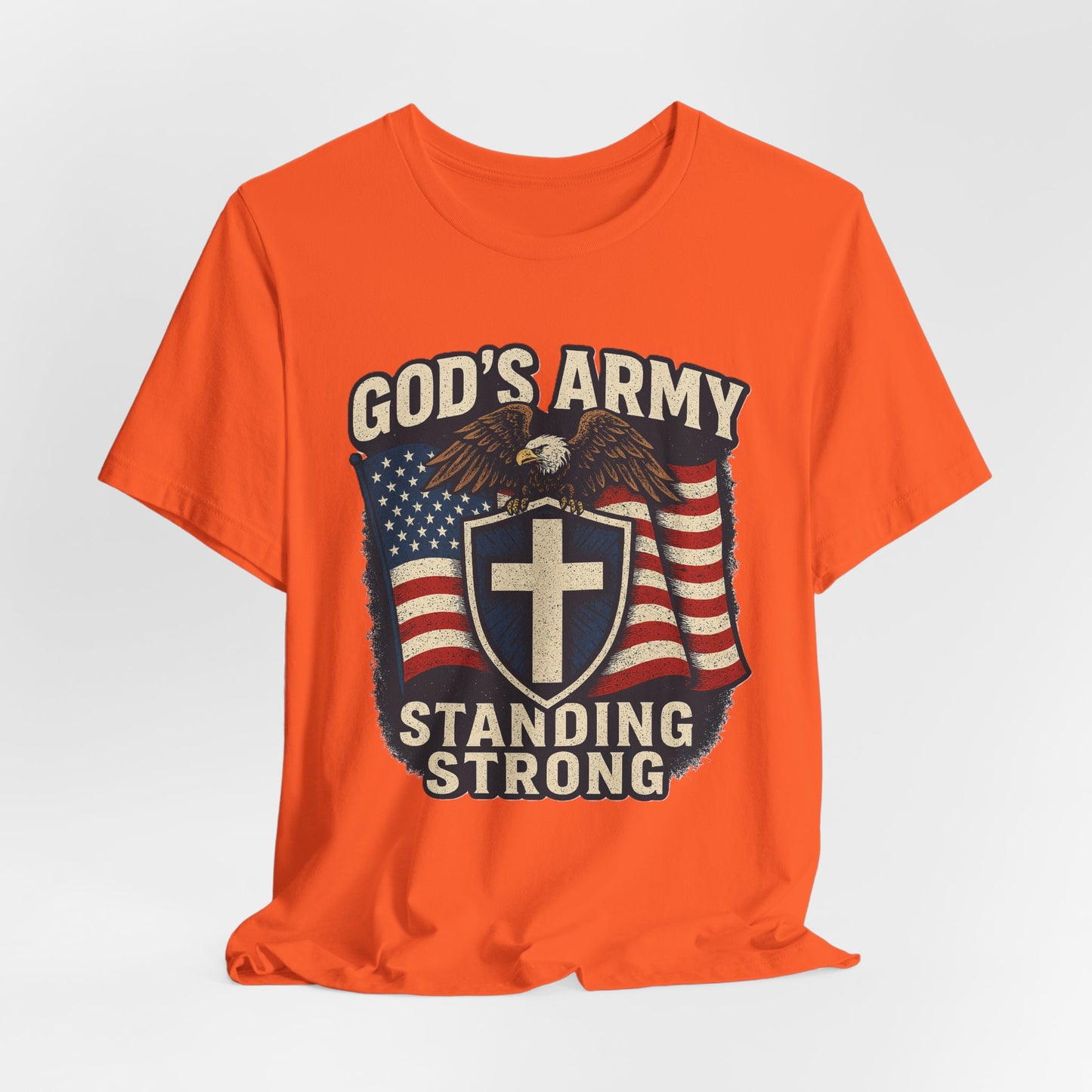 God's Army Standing Strong T-Shirt