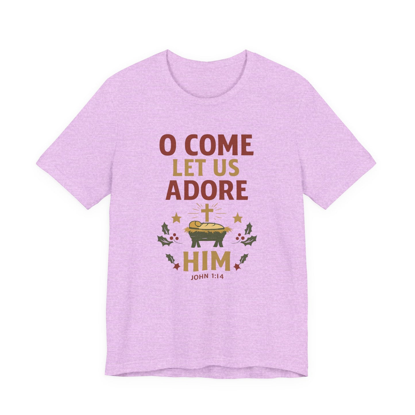 O Come Let Us Adore Him Christmas T-Shirt