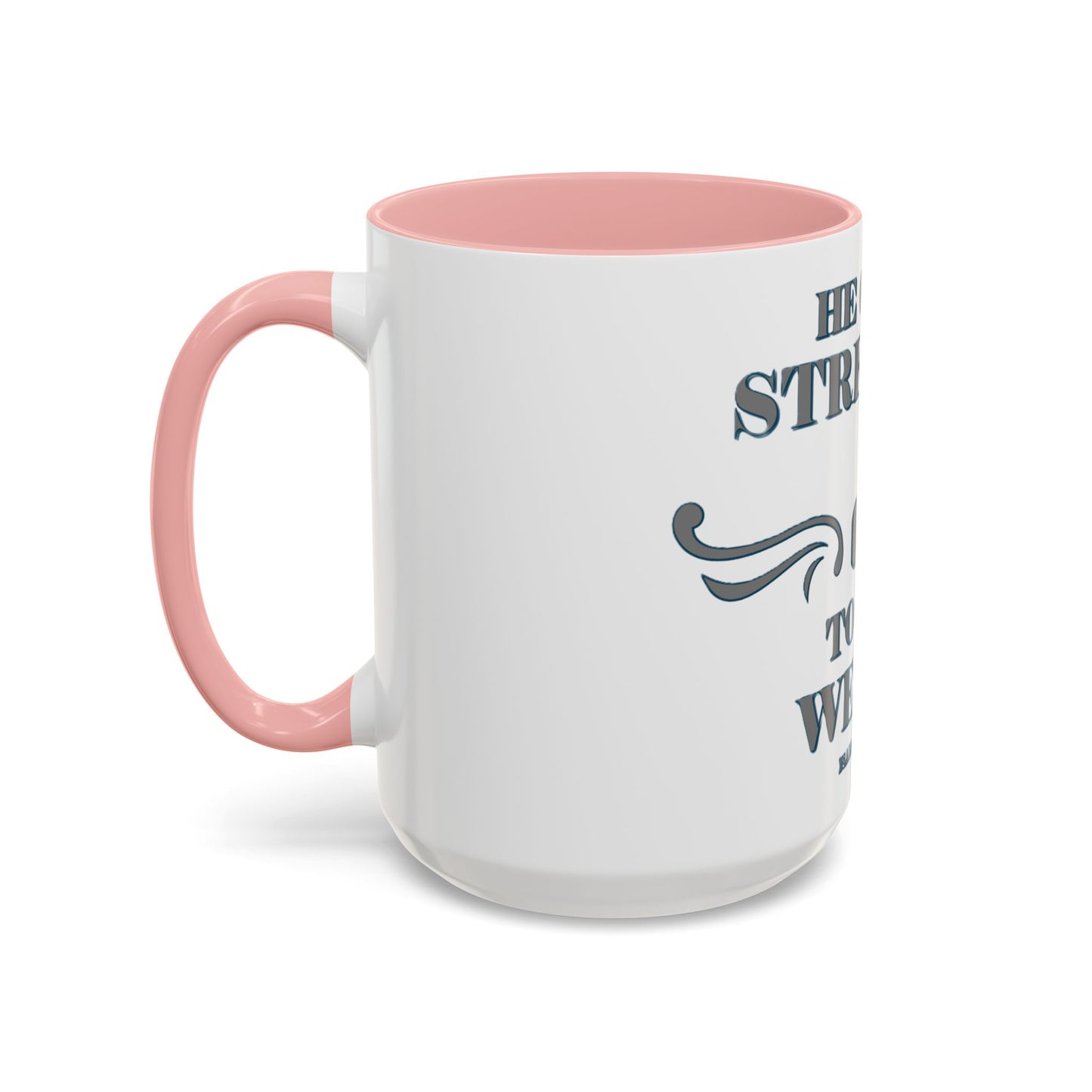 Mug - Bible Verse Isaiah 40:29-31 'He gives Strength to the Weary'