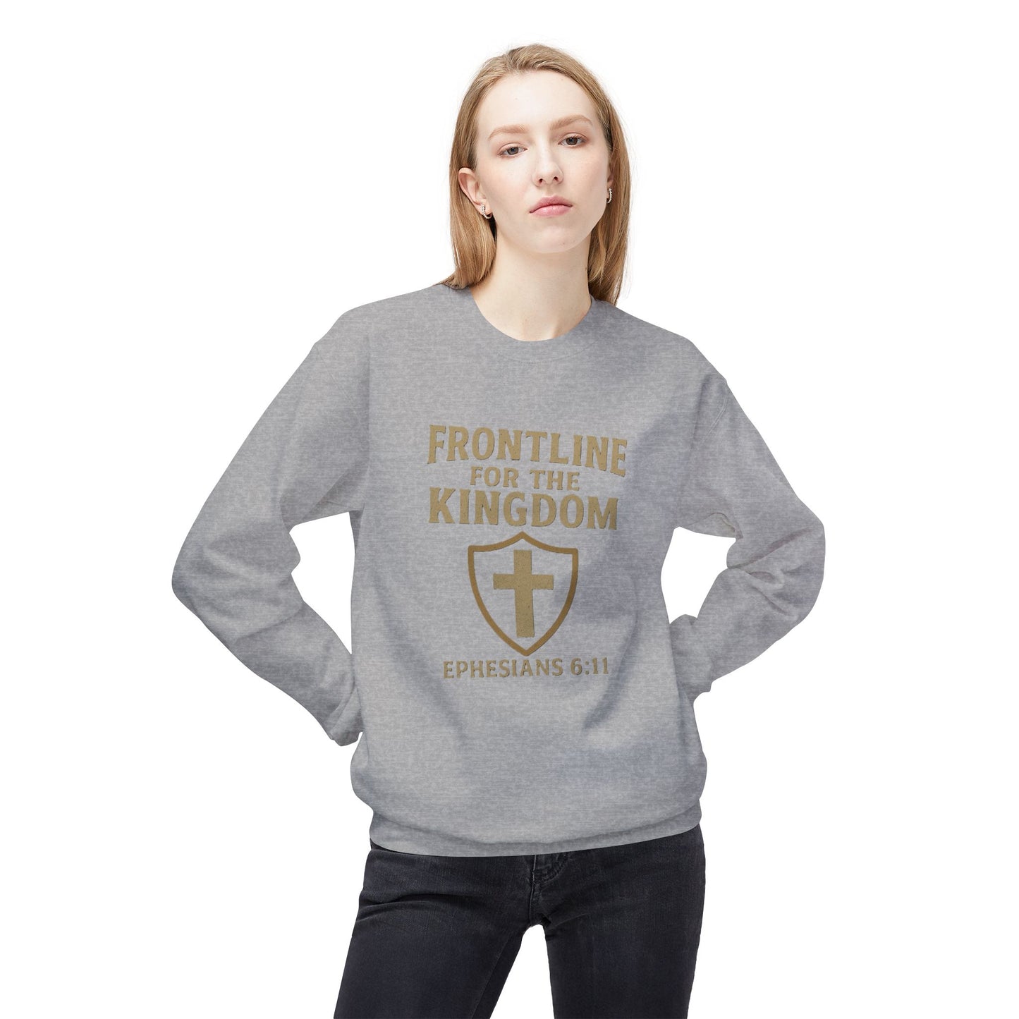 Fleece Sweatshirt - Bible Verse EPHESIANS 6:11 'FRONTLINE FOR THE KINGDOM'