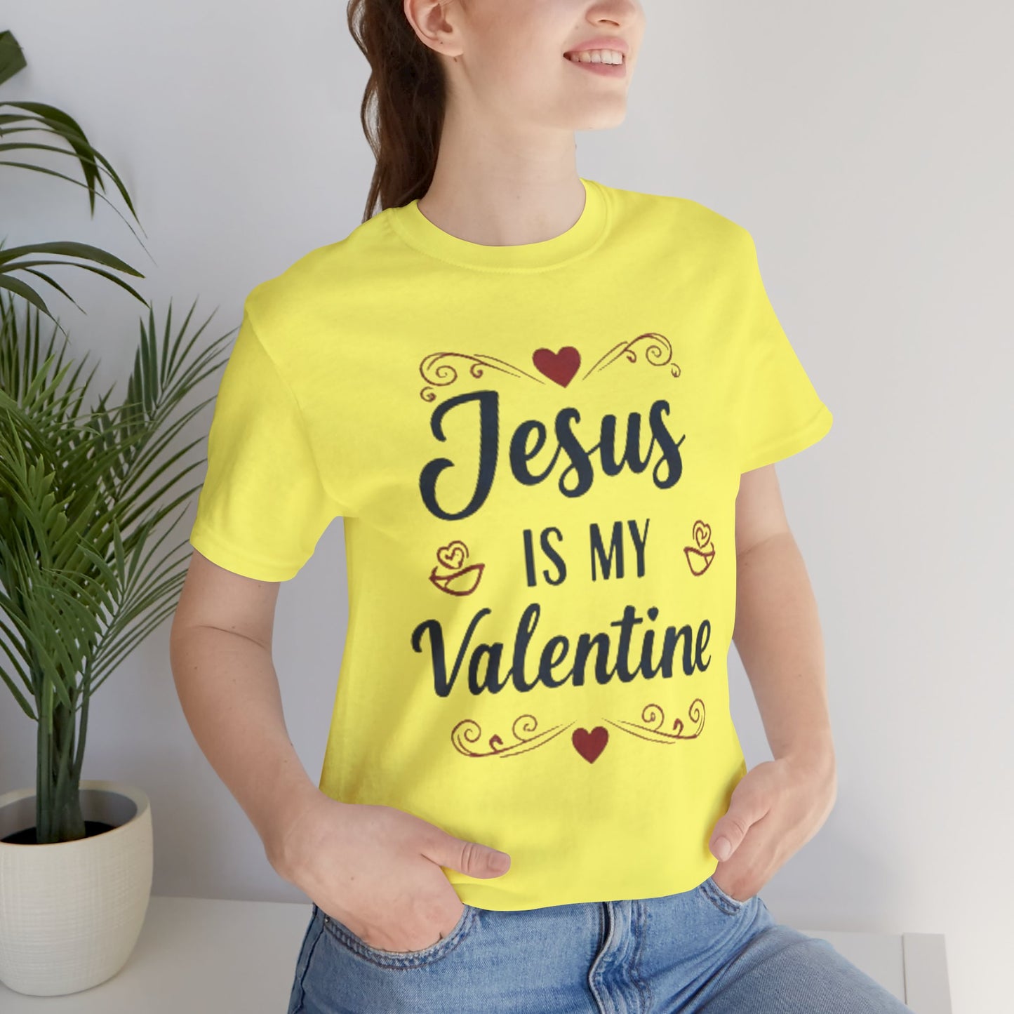 Jesus Is My Valentine T‑Shirt — Christian Valentine Tee