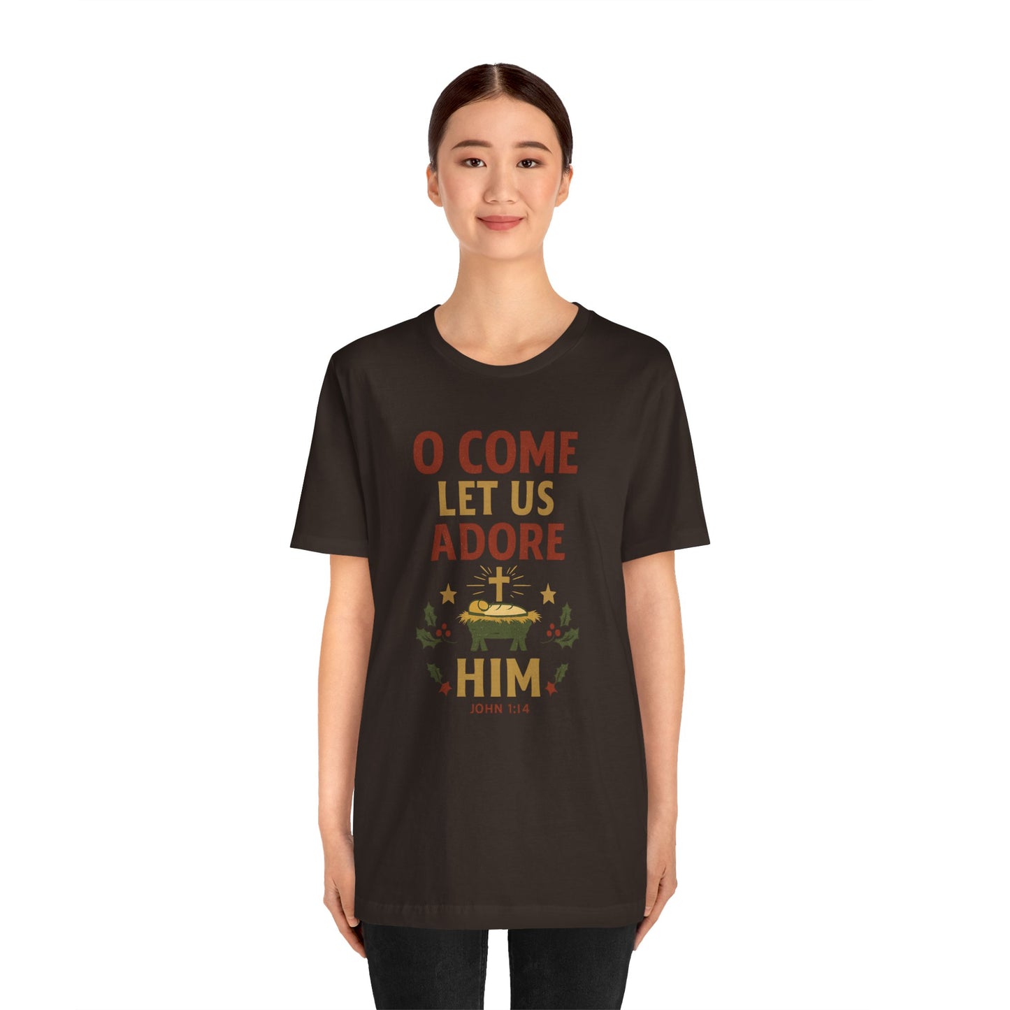 O Come Let Us Adore Him Christmas T-Shirt