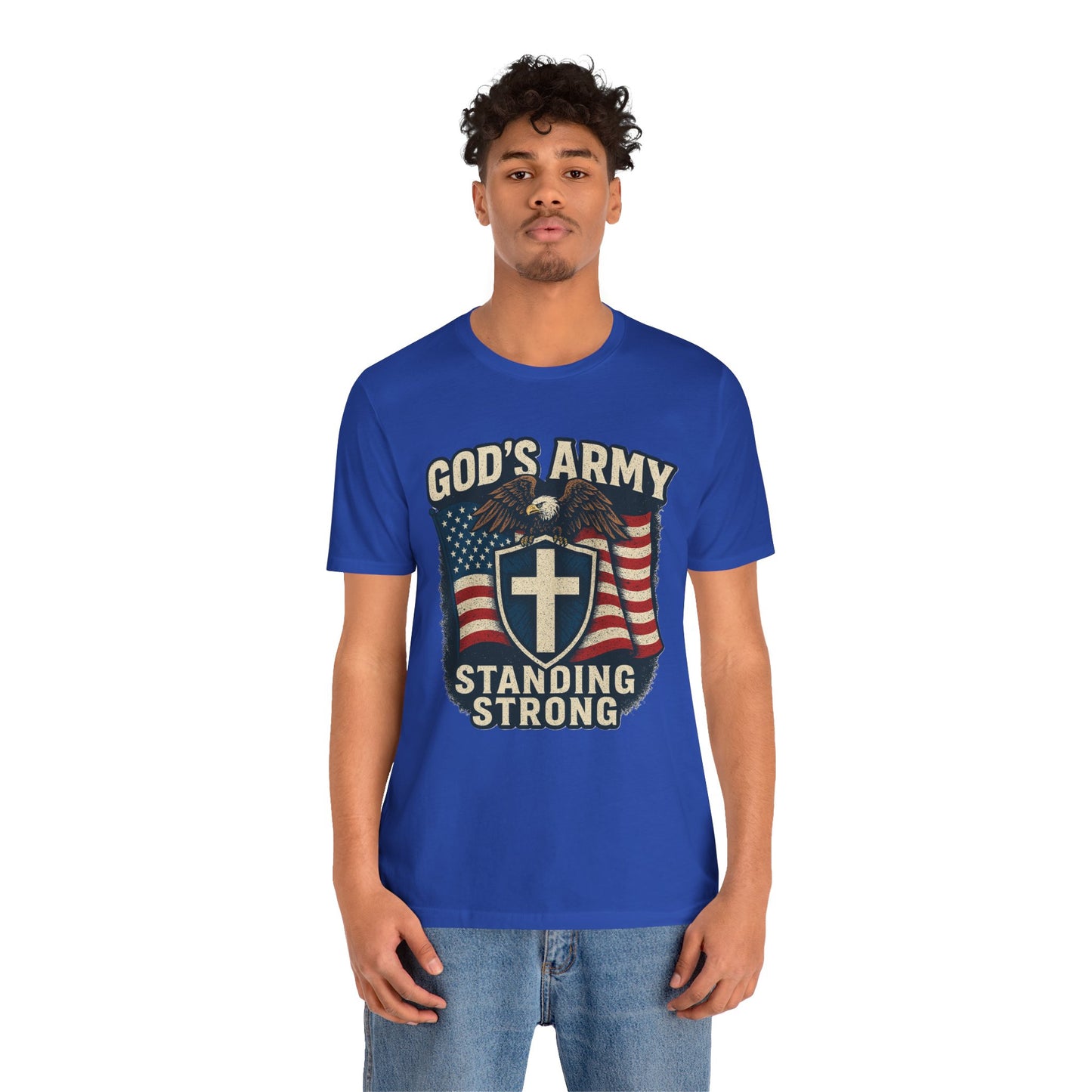 God's Army Standing Strong T-Shirt
