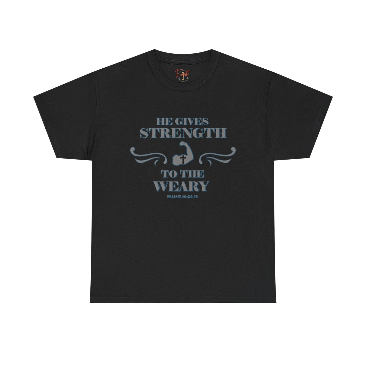 Christian Tee - Bible Verse Isaiah 40:29-31 'He gives Strength to the Weary'