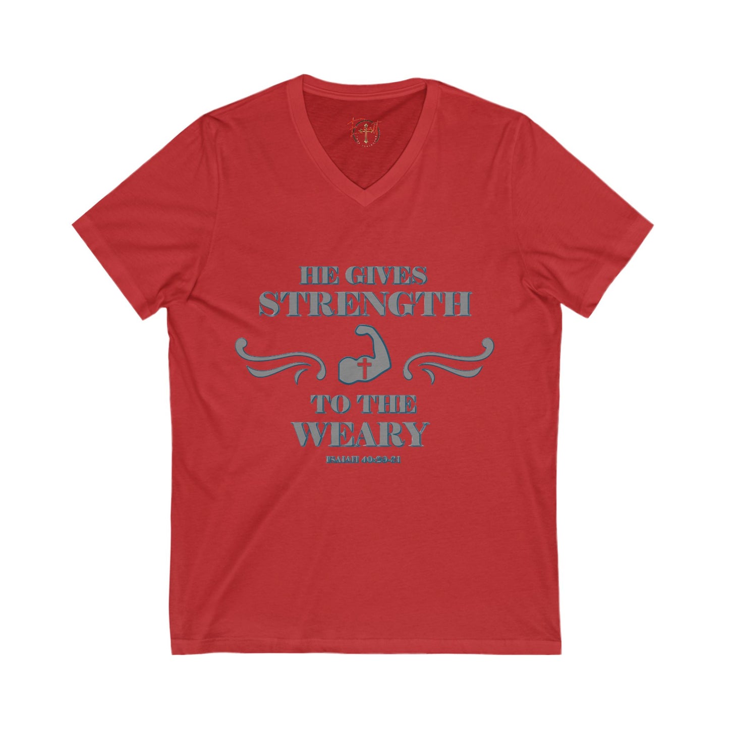 T-Shirt - Bible Verse Isaiah 40:29-31 'He gives Strength to the Weary'