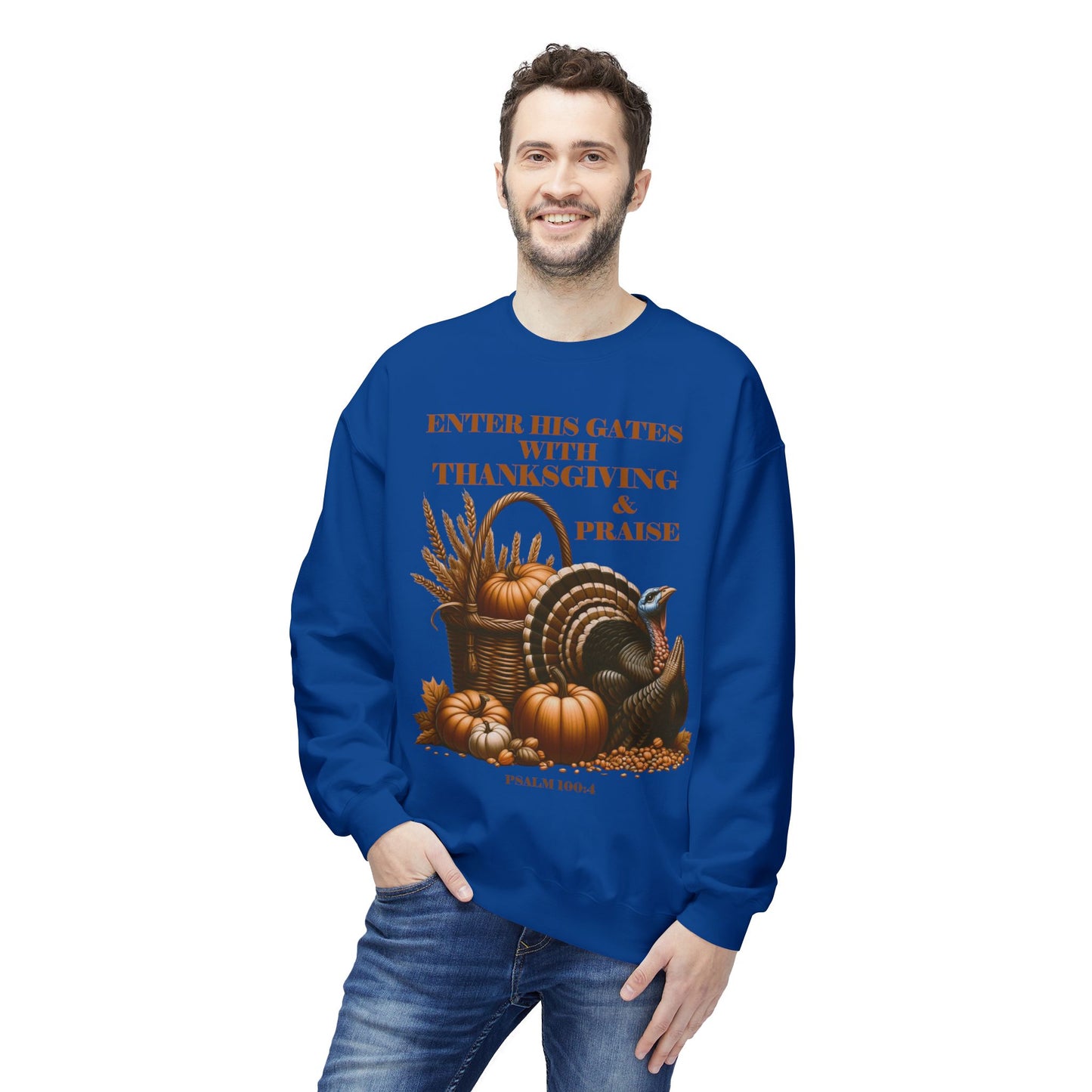 Christian Sweatshirt - Psalm 100:4 Thanksgiving and Praise