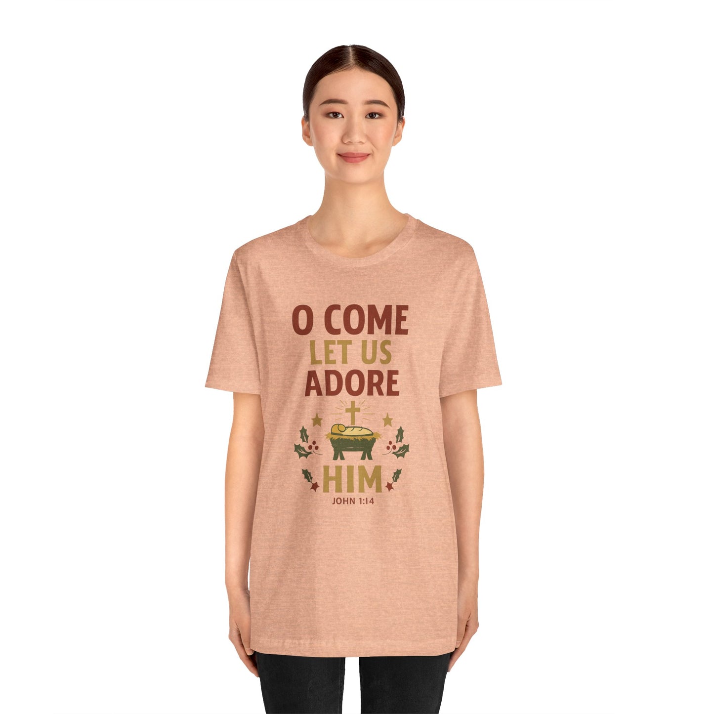 O Come Let Us Adore Him Christmas T-Shirt