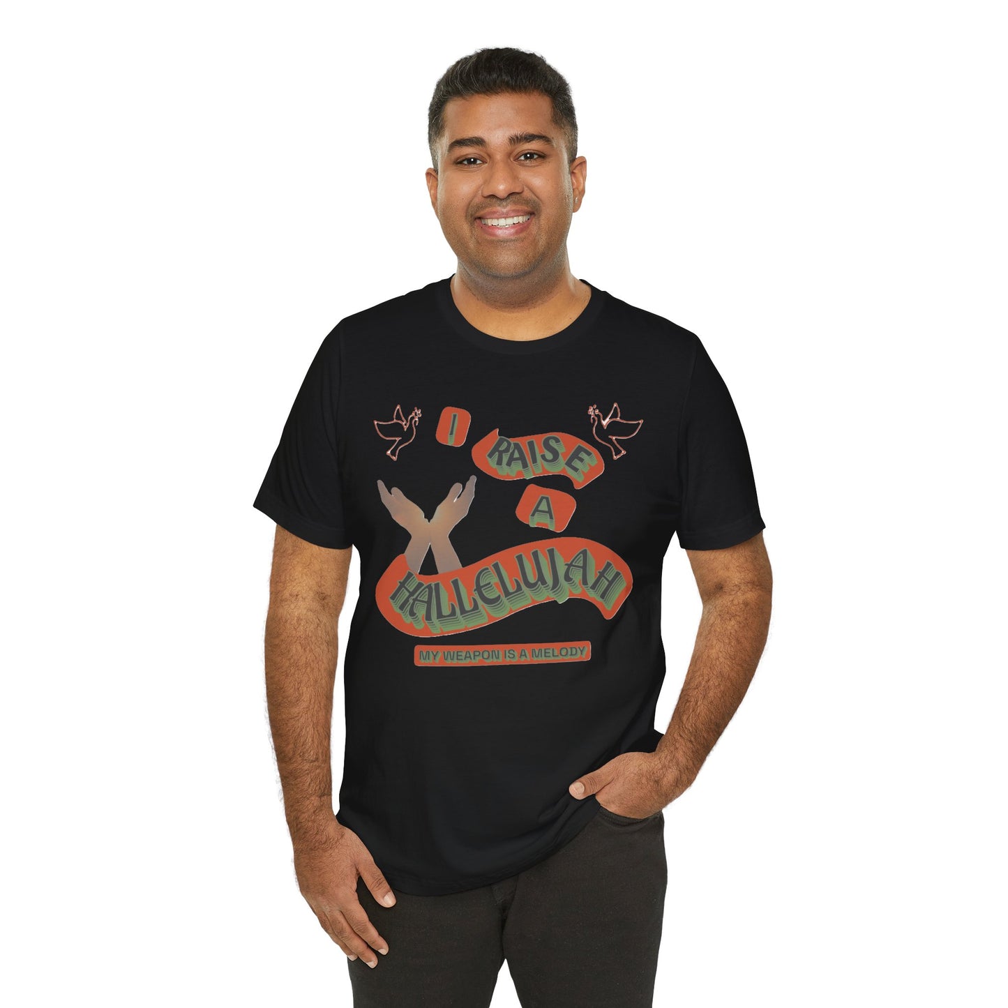 Unisex Jersey Short Sleeve Tee "I RAISE A HALLELUJAH"
