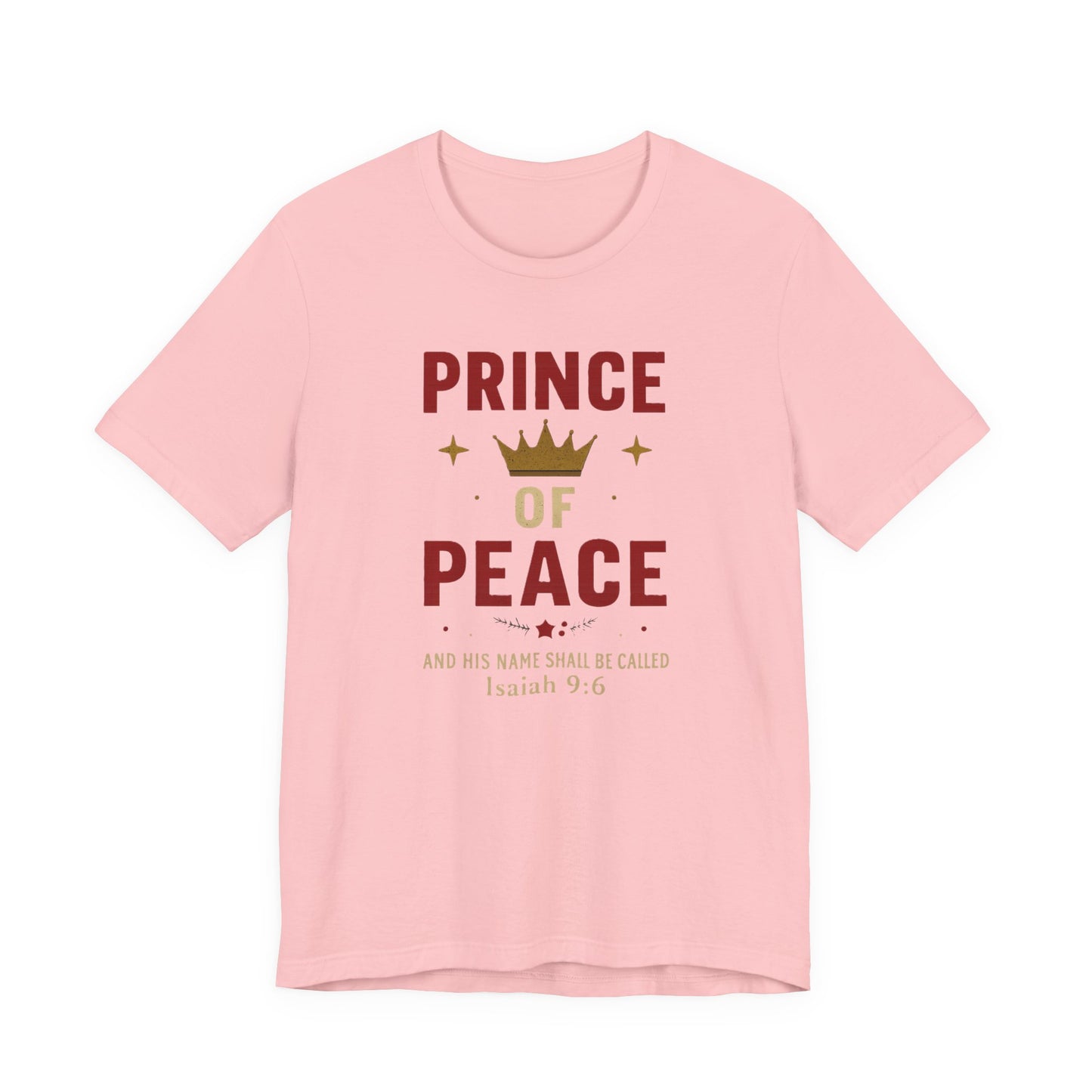 Prince of Peace Isaiah 9:6 T-Shirt — Bible Verse Christian Tee