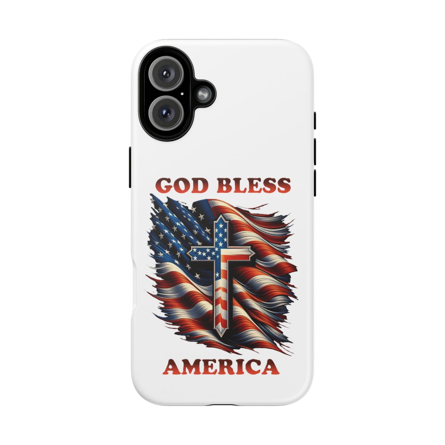 Tough Cases "GOD BLESS AMERICA"