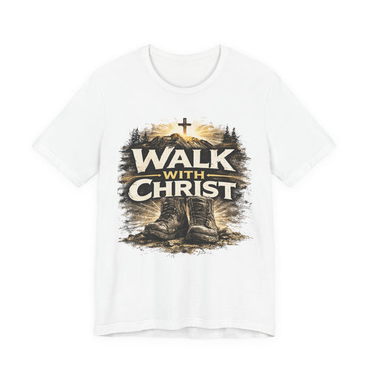Walk With Christ T-Shirt — Christian Faith Tee with Boots & Cross Design