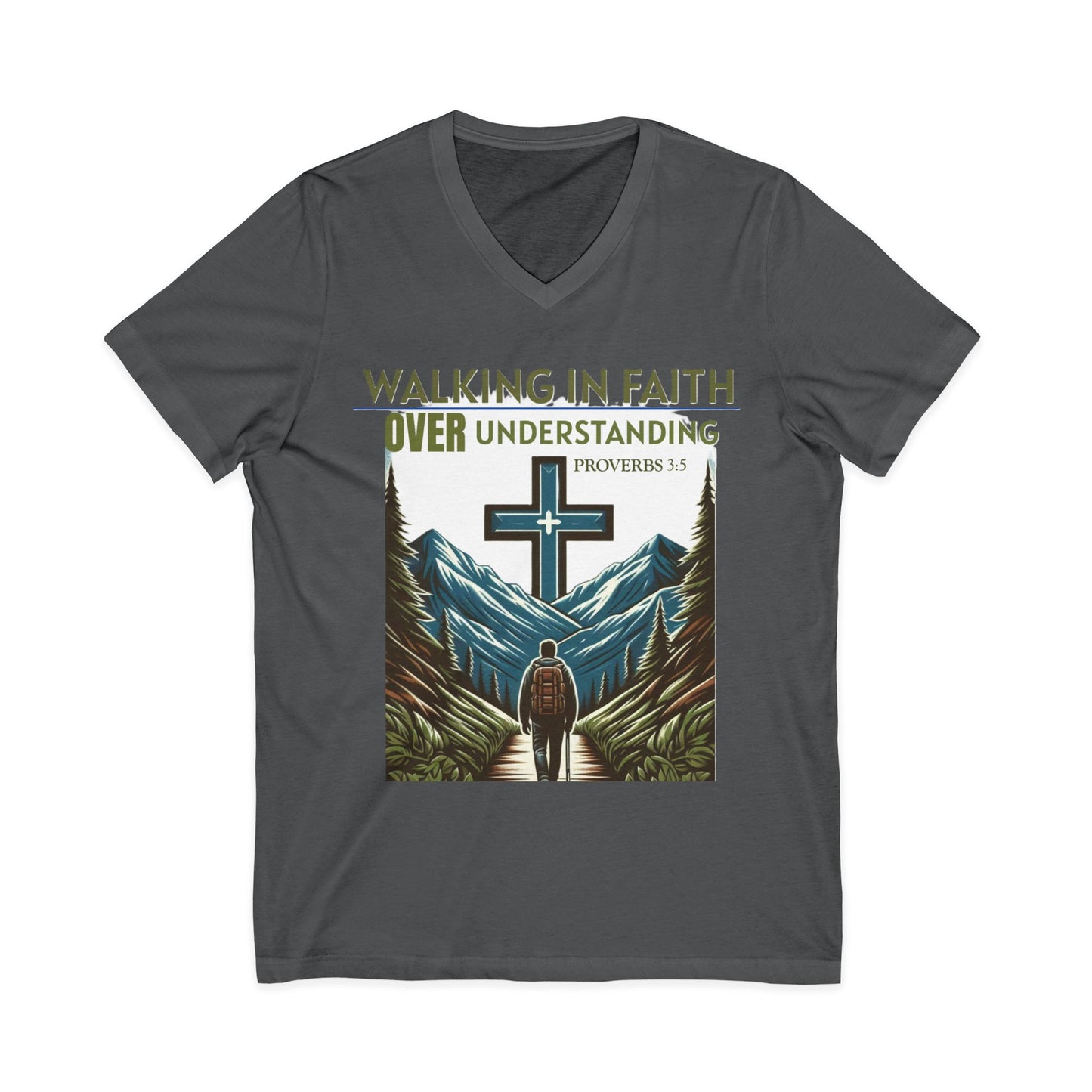 V-Neck Tee - Proverbs 3:5 'WALKING IN FAITH OVER UNDERSTANDING'