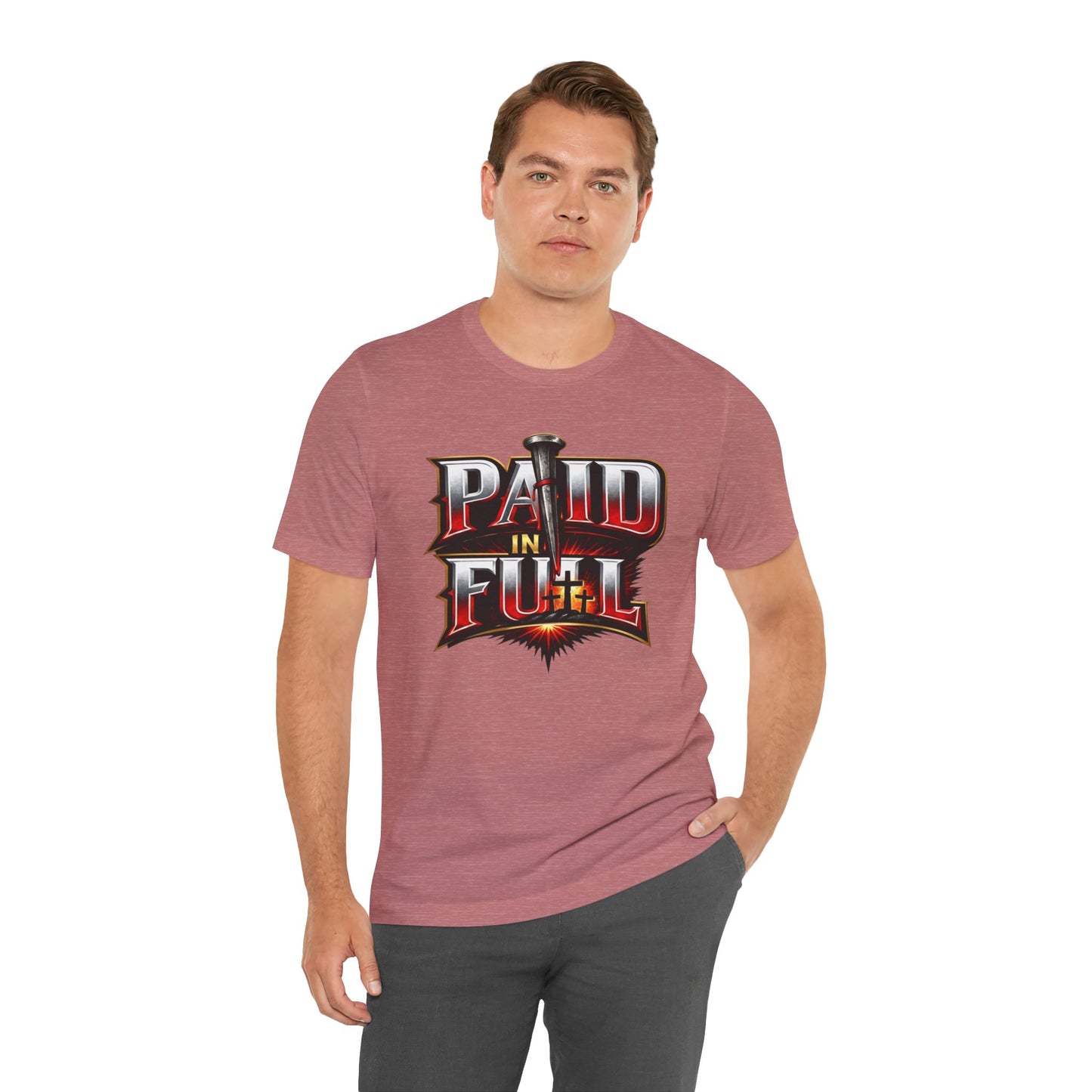 Paid In Full Christian Cross T-Shirt — Nail & Triple Cross Graphic