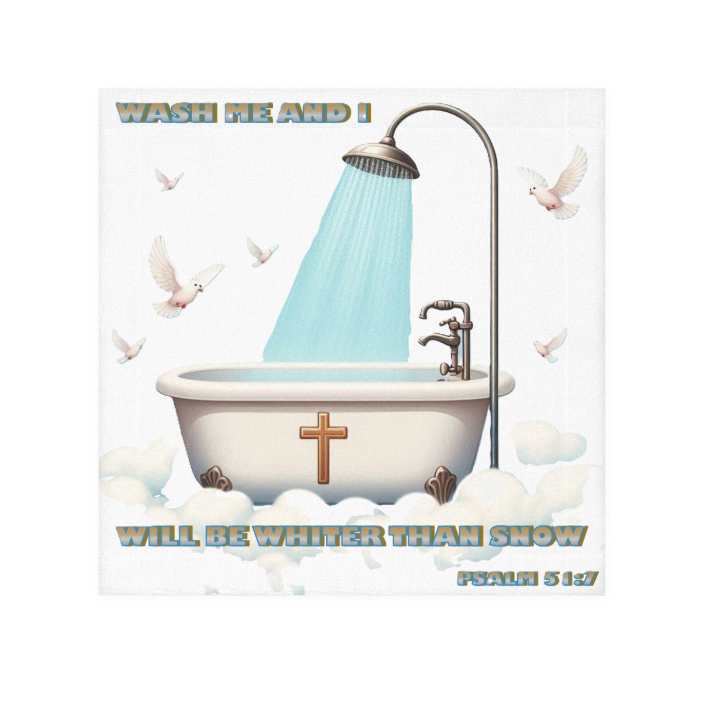 Face Towel "Wash Me and I Will Be Whiter Than Snow"
