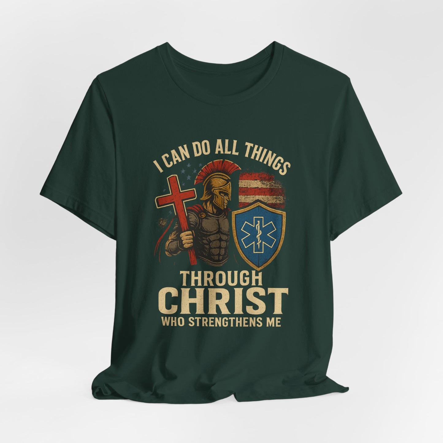 Medical Personnel Tee — "I Can Do All Things Through Christ"