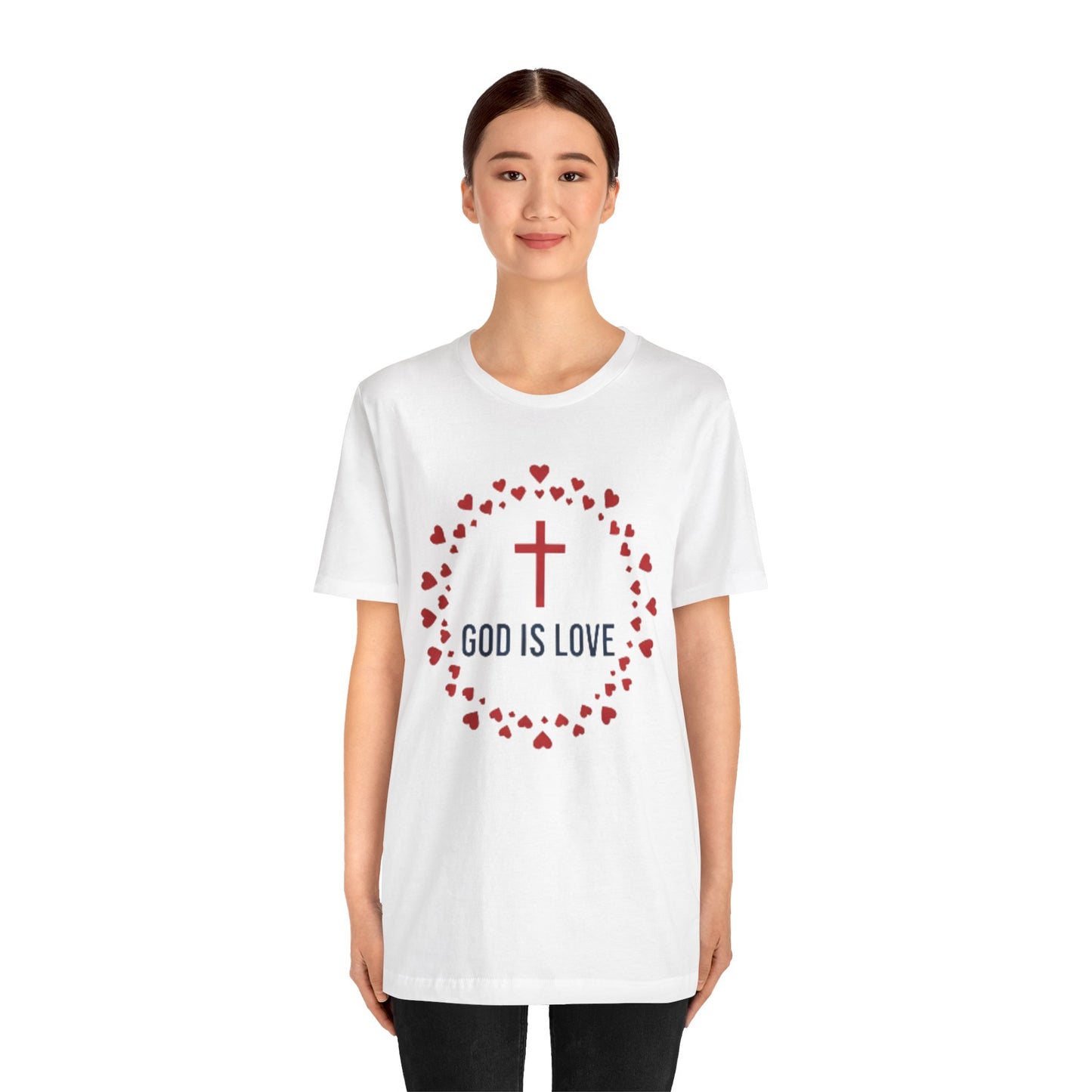 GOD IS LOVE Christian T‑Shirt — Inspirational Faith Tee