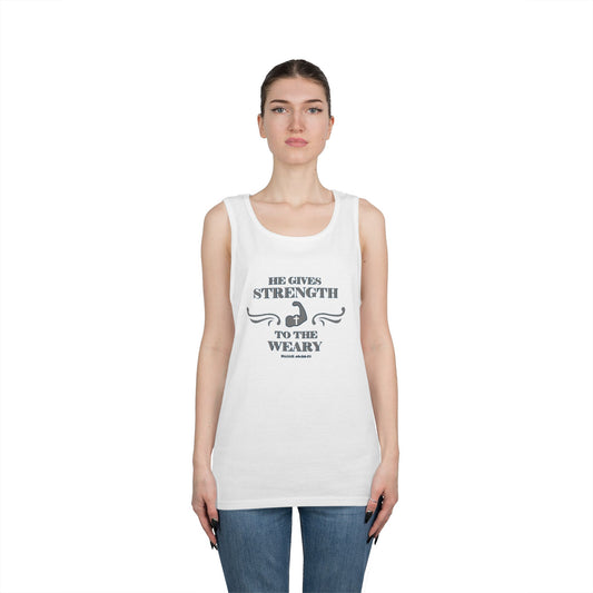 Tank Top - Bible Verse 'He gives Strength to the Weary' Isaiah 40:29-31