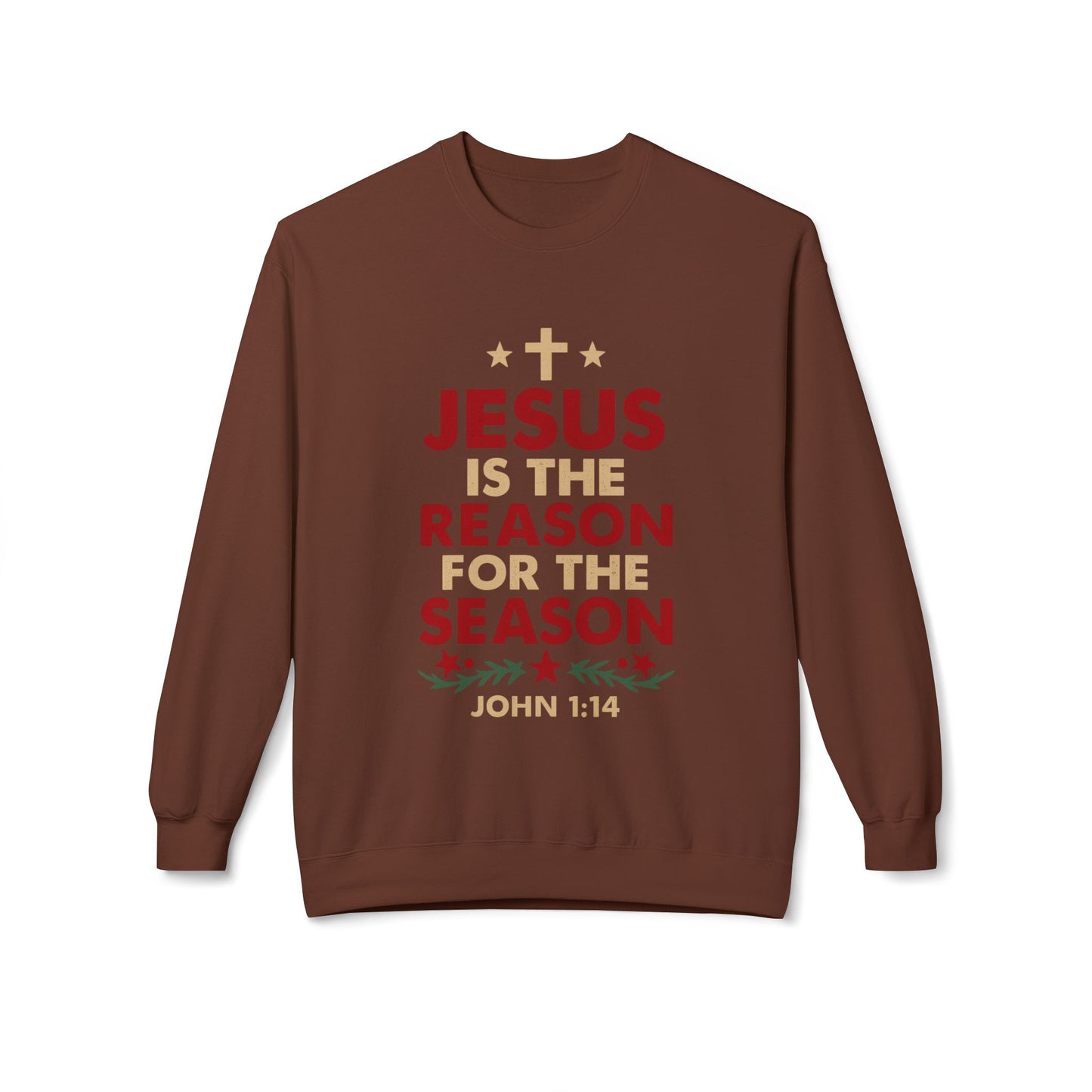Jesus Is the Reason for the Season Crewneck Sweatshirt