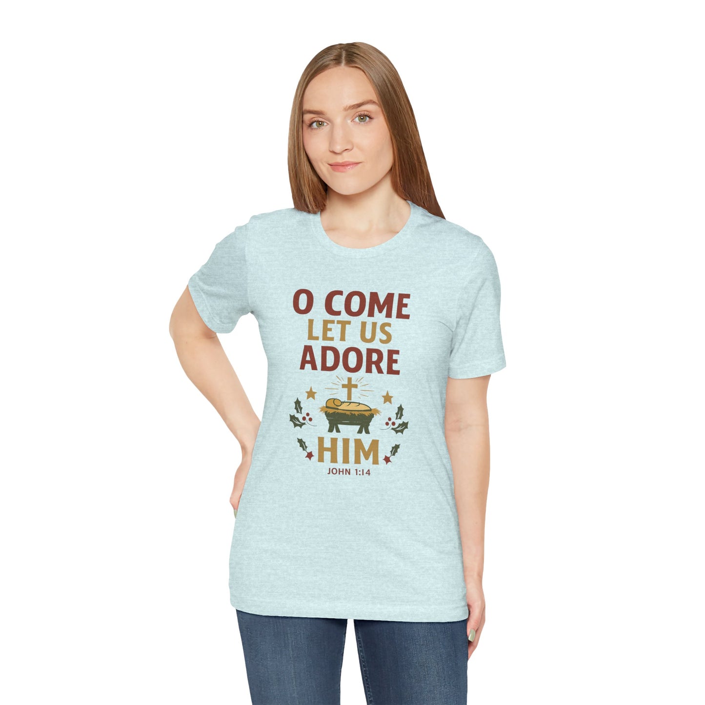 O Come Let Us Adore Him Christmas T-Shirt
