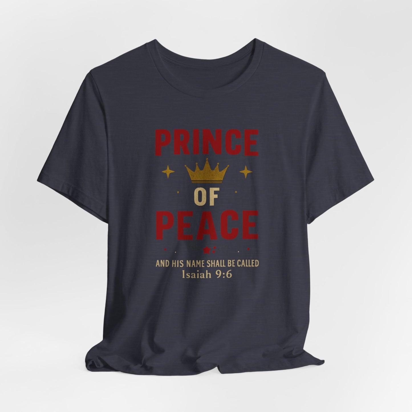 Prince of Peace Isaiah 9:6 T-Shirt — Bible Verse Christian Tee