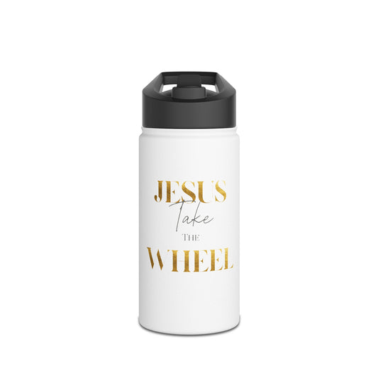 Stainless Steel Water Bottle, "Jesus take the Wheel", Standard Lid