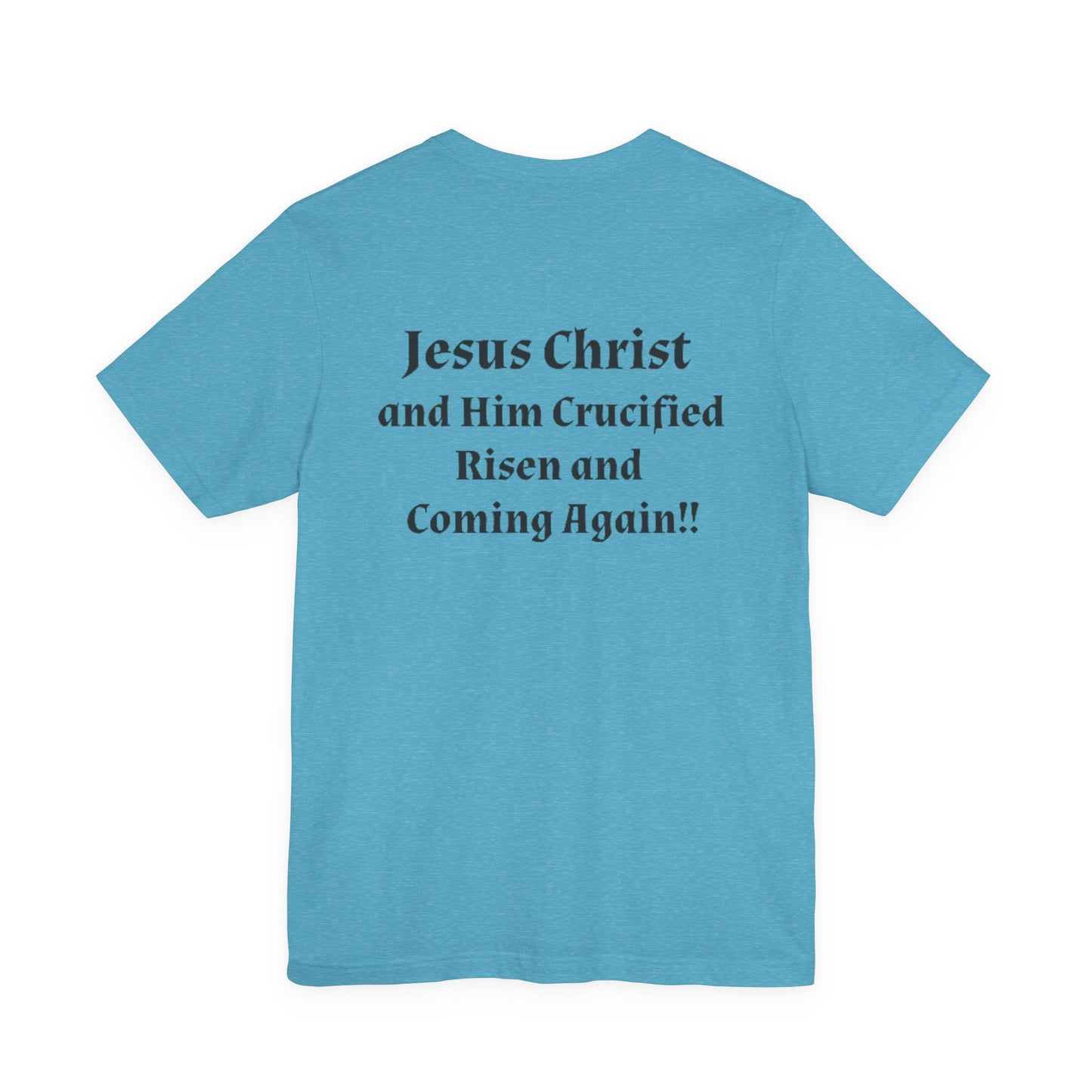 Jesus Christ (JC) Cross Tee — Crucified, Risen & Coming Again