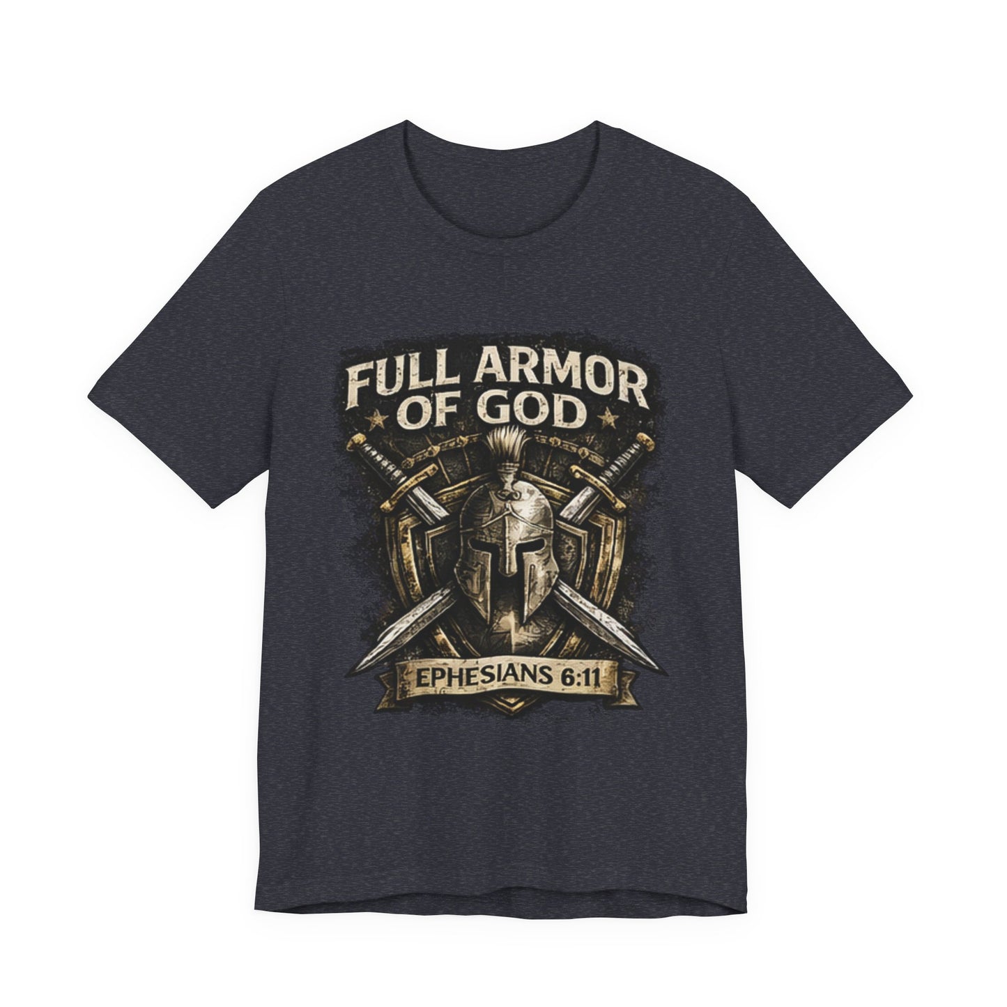 Full Armor of God T-Shirt — Ephesians 6:11 Christian Faith Tee