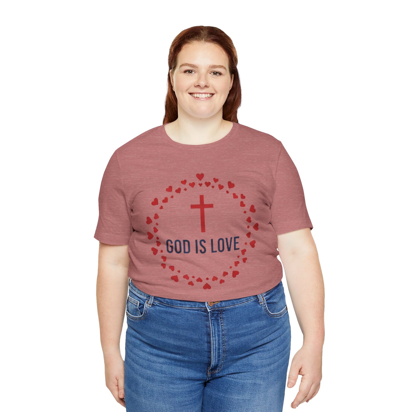 GOD IS LOVE Christian T‑Shirt — Inspirational Faith Tee