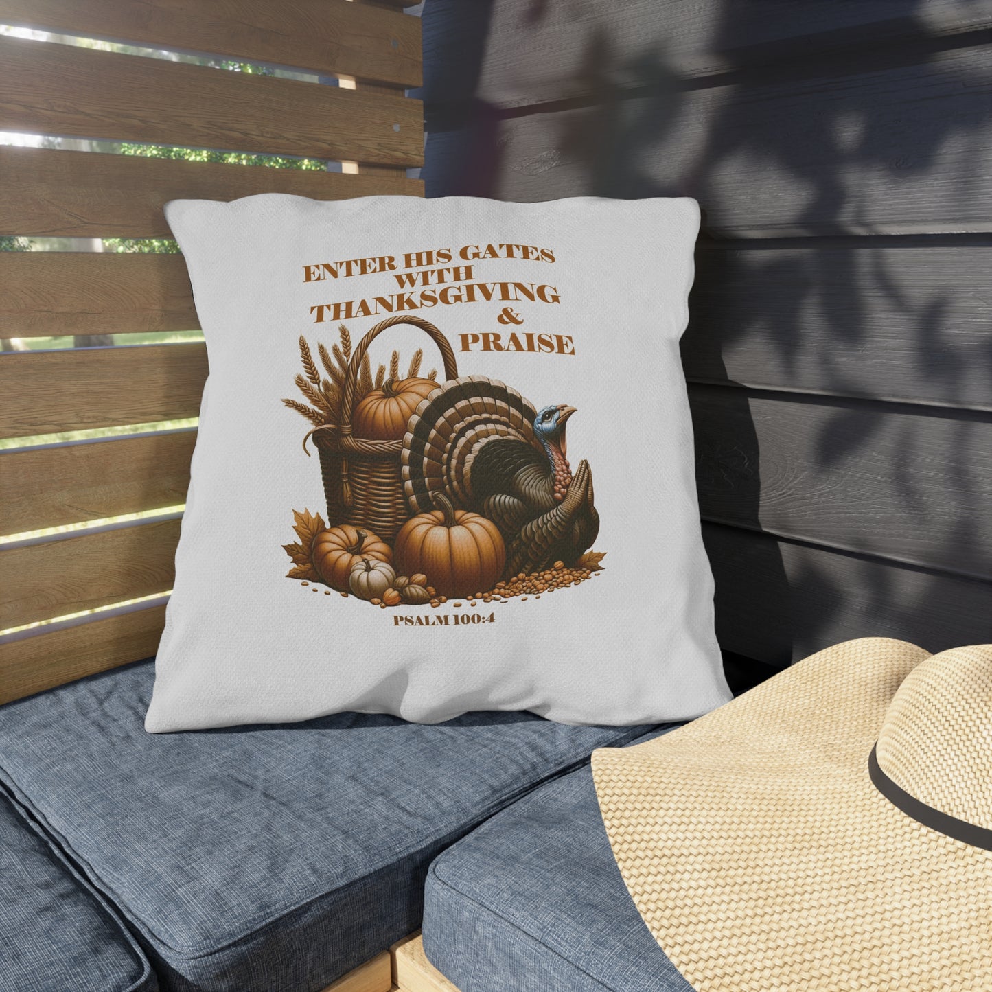 Outdoor Pillows with Bible Verse Psalm 100:4