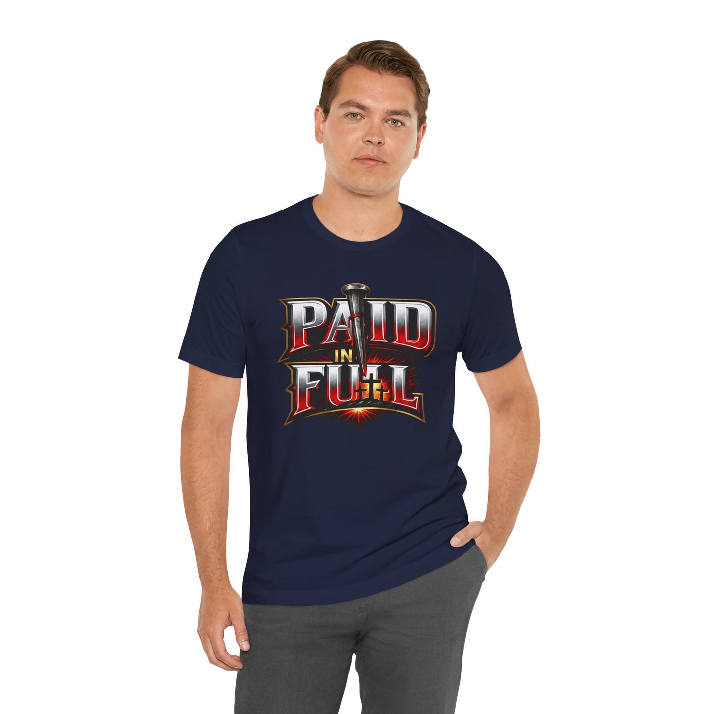 Paid In Full Christian Cross T-Shirt — Nail & Triple Cross Graphic