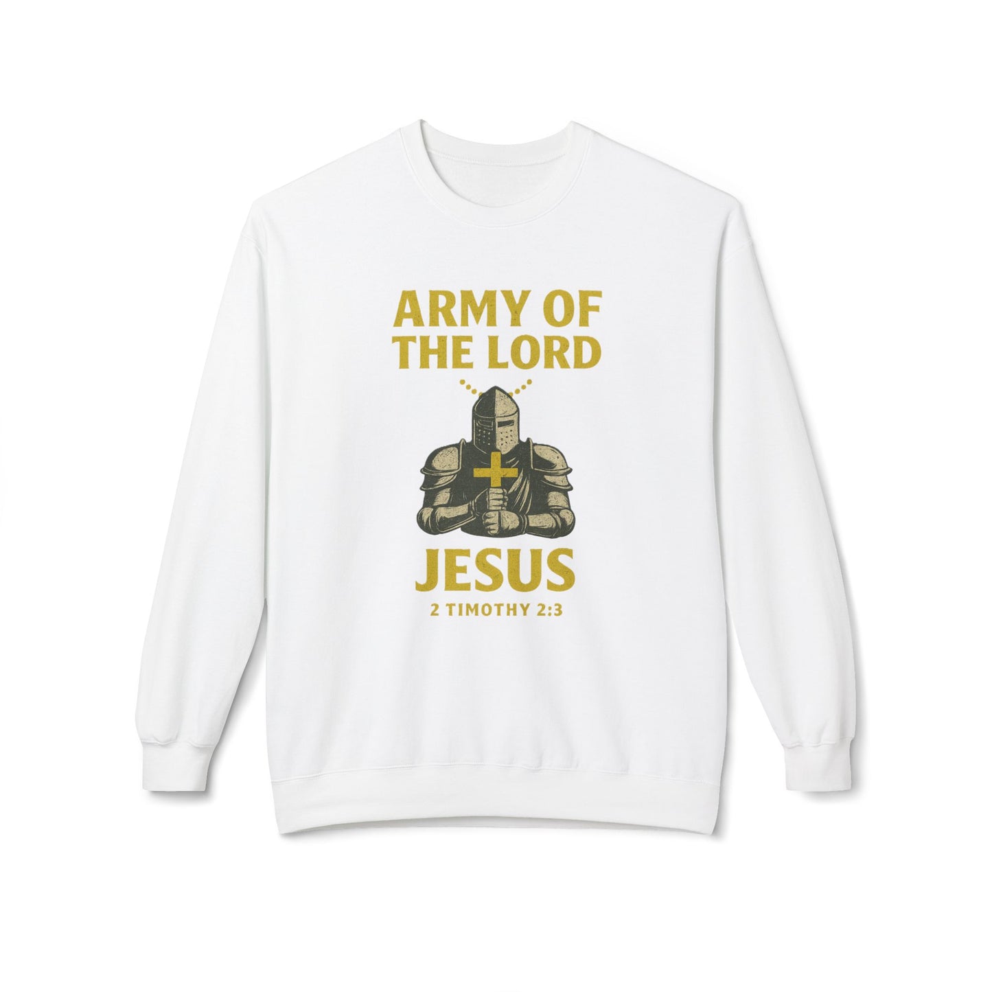 Christian Soldier Sweatshirt - Army of the Lord