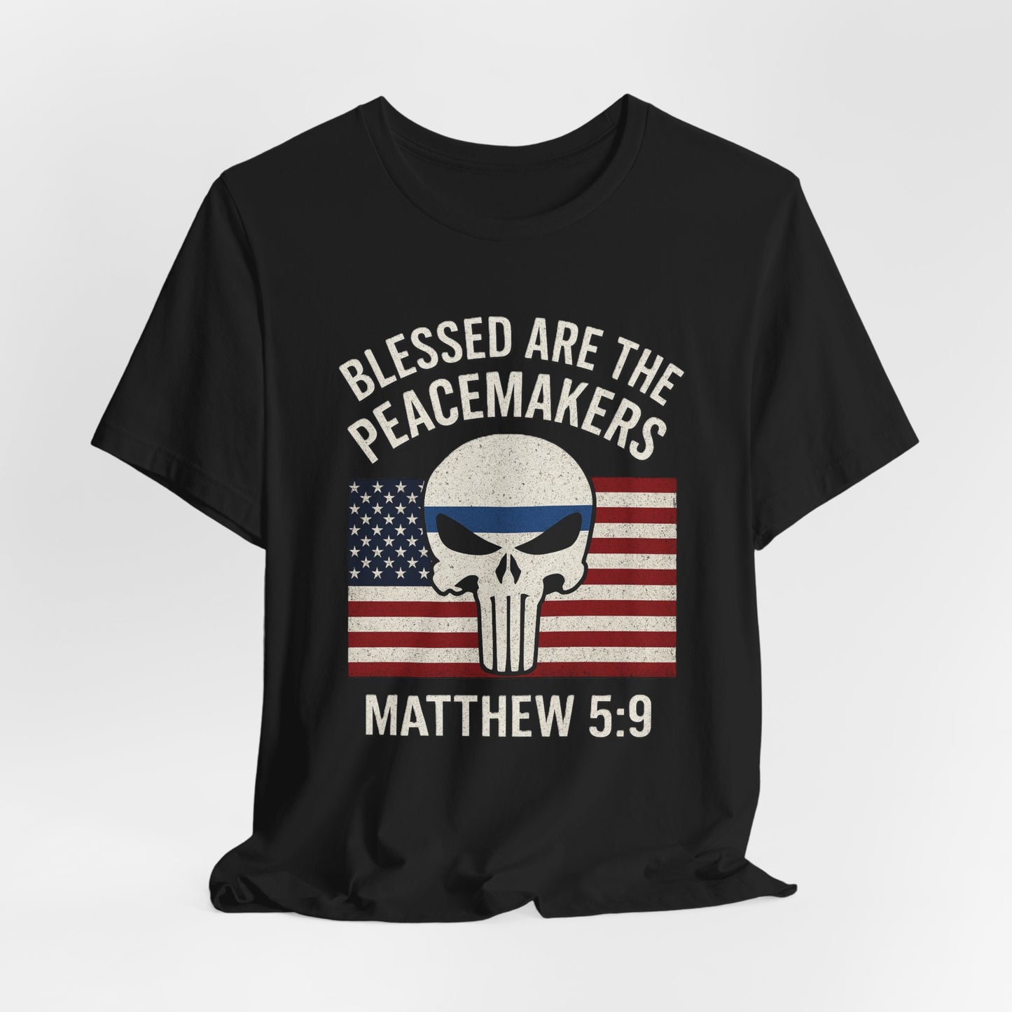 Matthew 5:9 "Blessed Are the Peacemakers" T-Shirt
