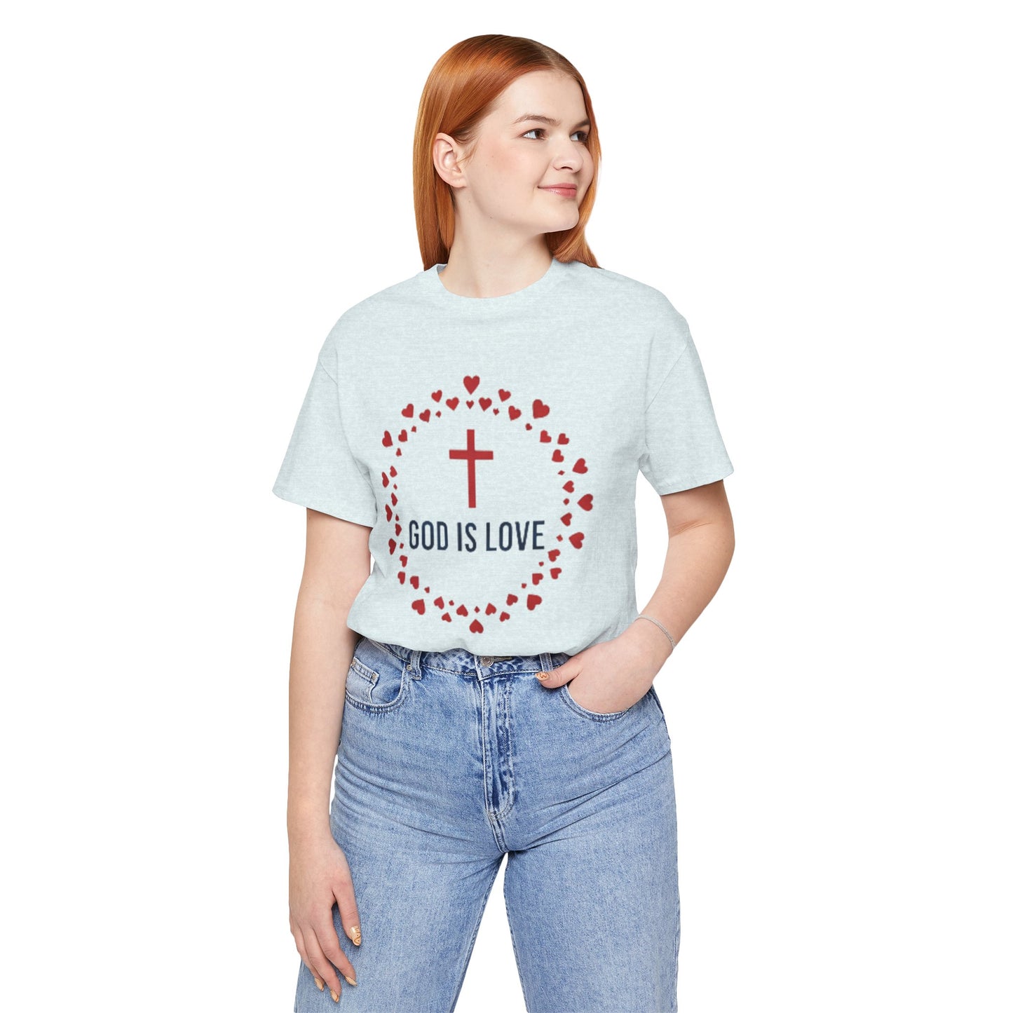 GOD IS LOVE Christian T‑Shirt — Inspirational Faith Tee