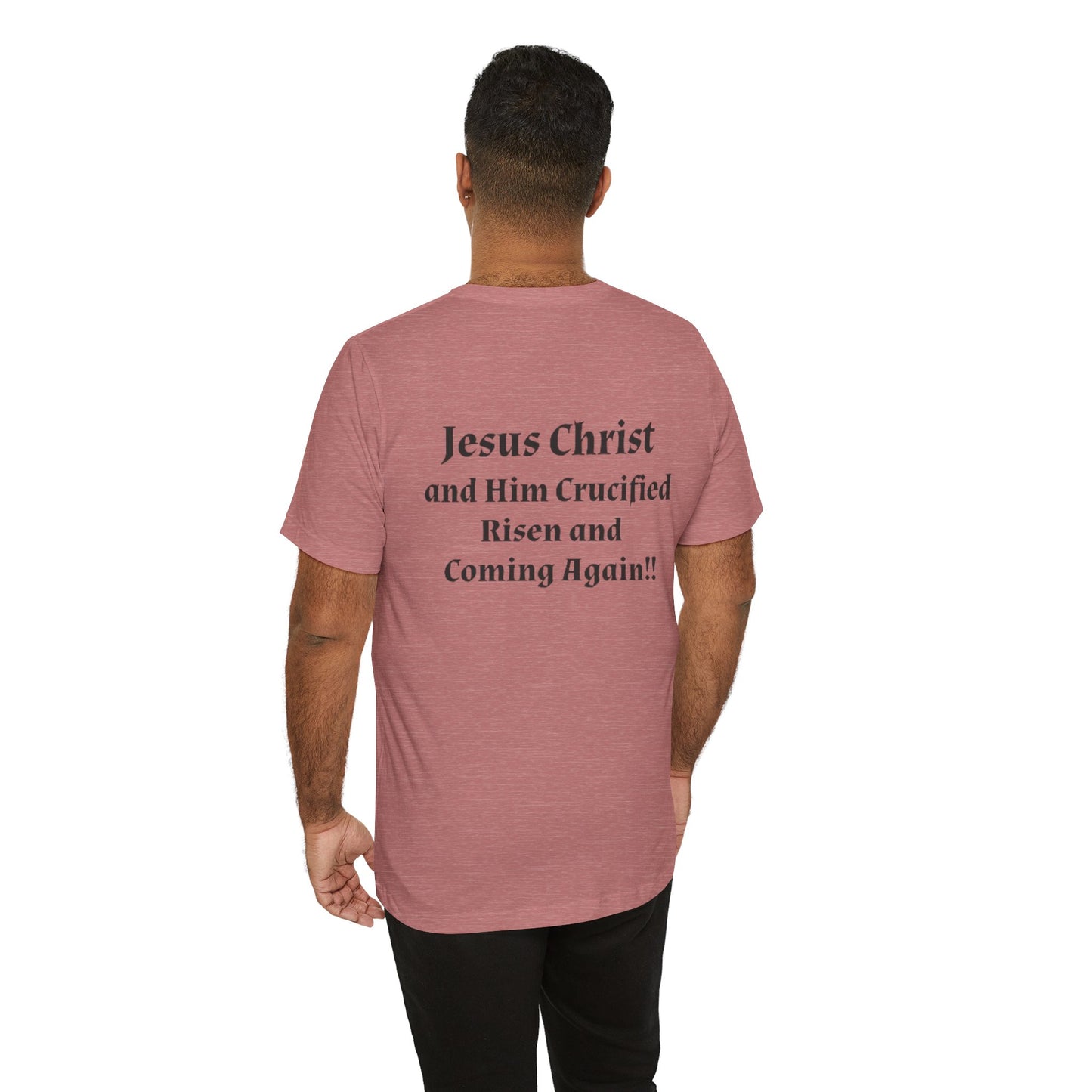 Jesus Christ (JC) Cross Tee — Crucified, Risen & Coming Again