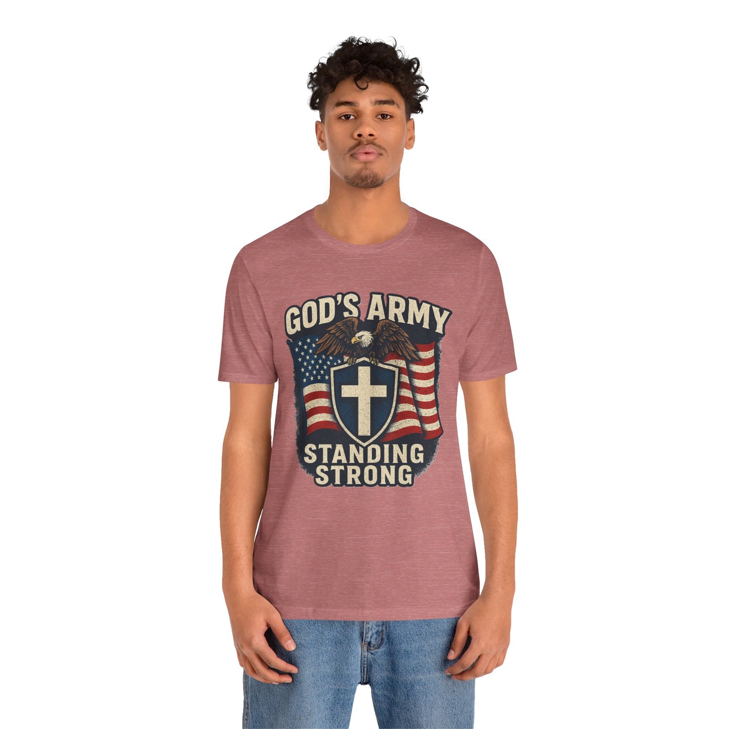 God's Army Standing Strong T-Shirt