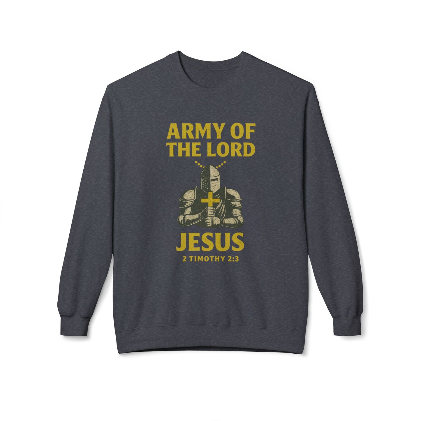 Christian Soldier Sweatshirt - Army of the Lord