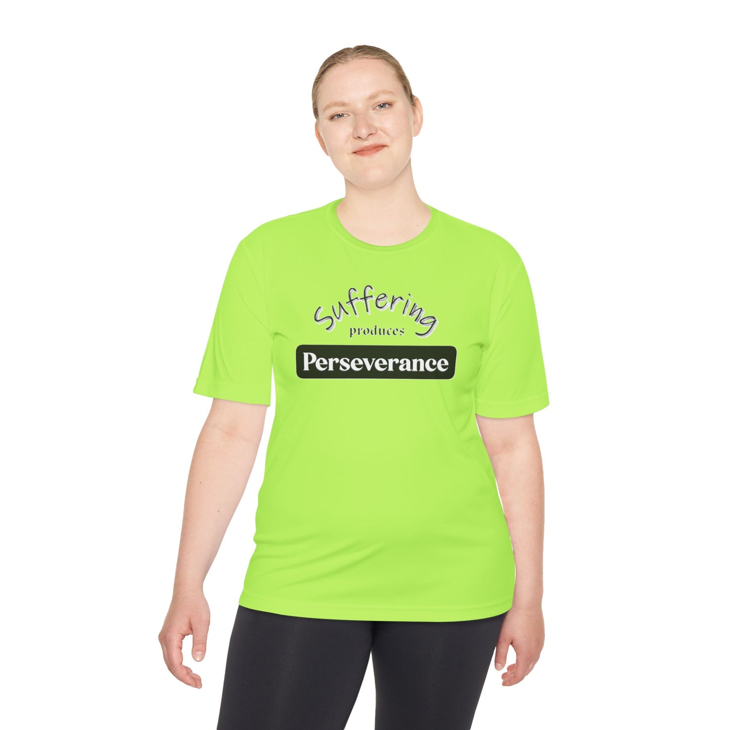 Unisex Moisture "Suffering Produces Perseverance" Wicking Tee