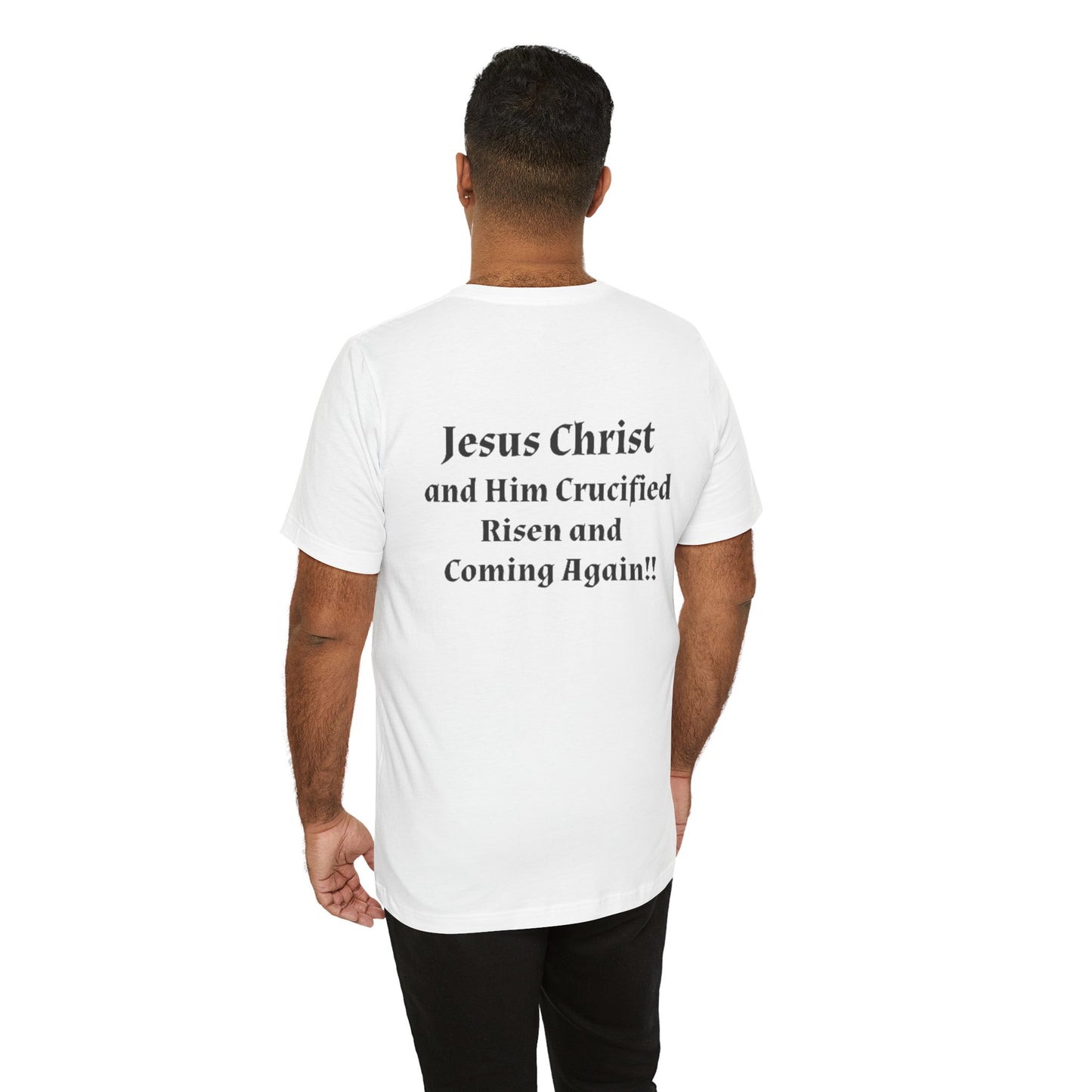 Jesus Christ (JC) Cross Tee — Crucified, Risen & Coming Again