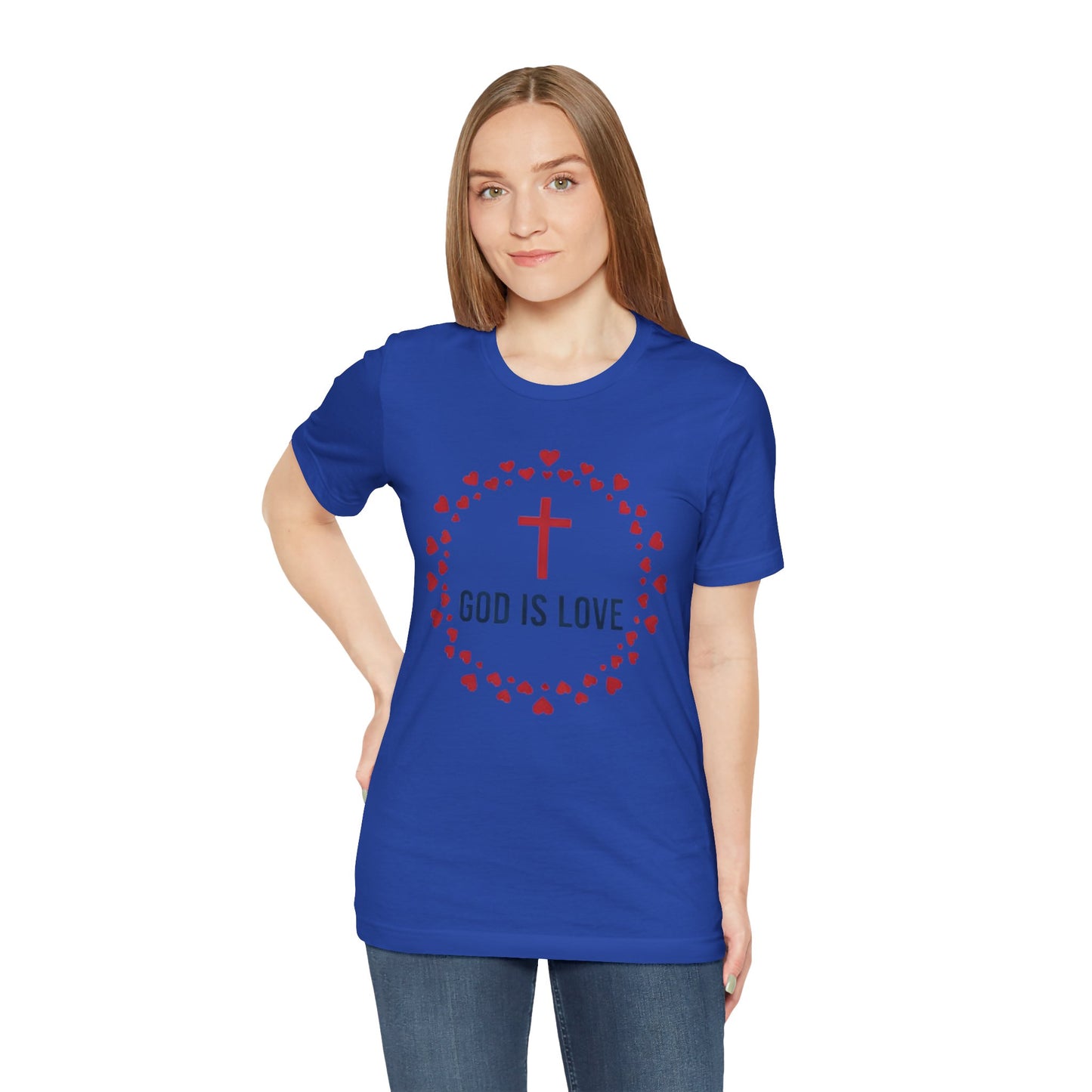 GOD IS LOVE Christian T‑Shirt — Inspirational Faith Tee
