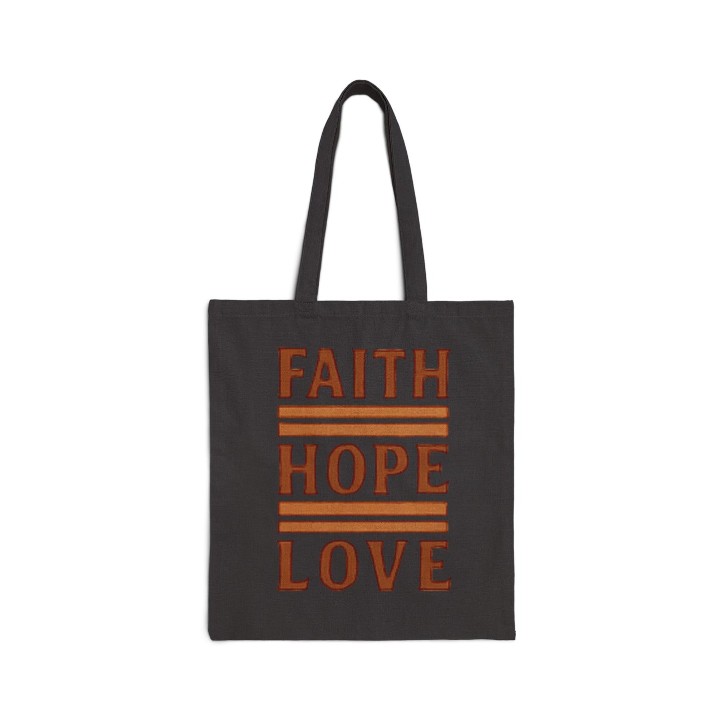 Faith Hope Love Cotton Canvas Tote Bag — Inspirational Quote Market Bag