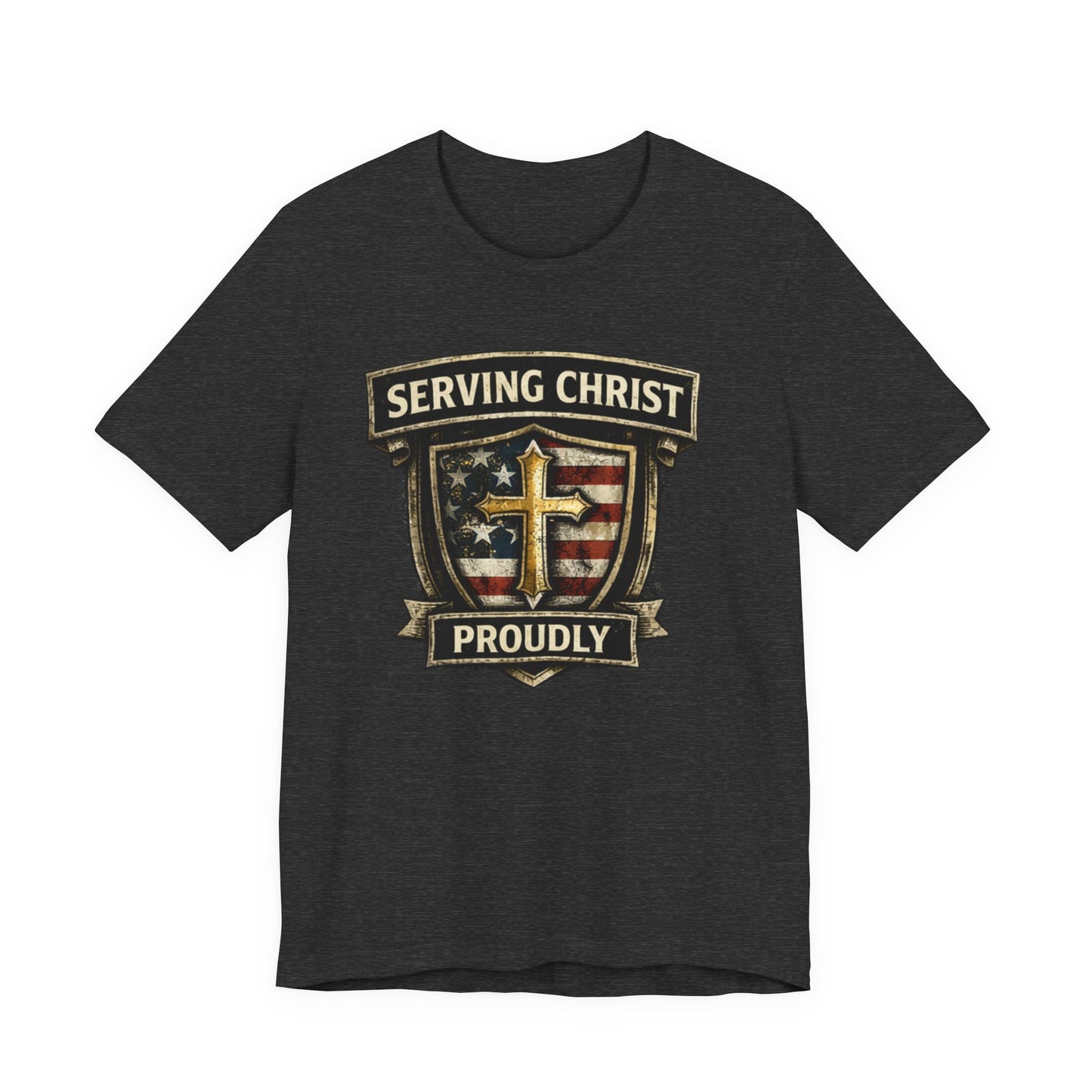 Serving Christ Proudly T-Shirt — Christian Faith Patriotic Tee