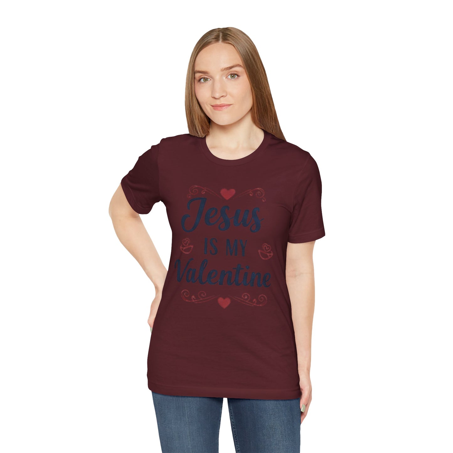 Jesus Is My Valentine T‑Shirt — Christian Valentine Tee