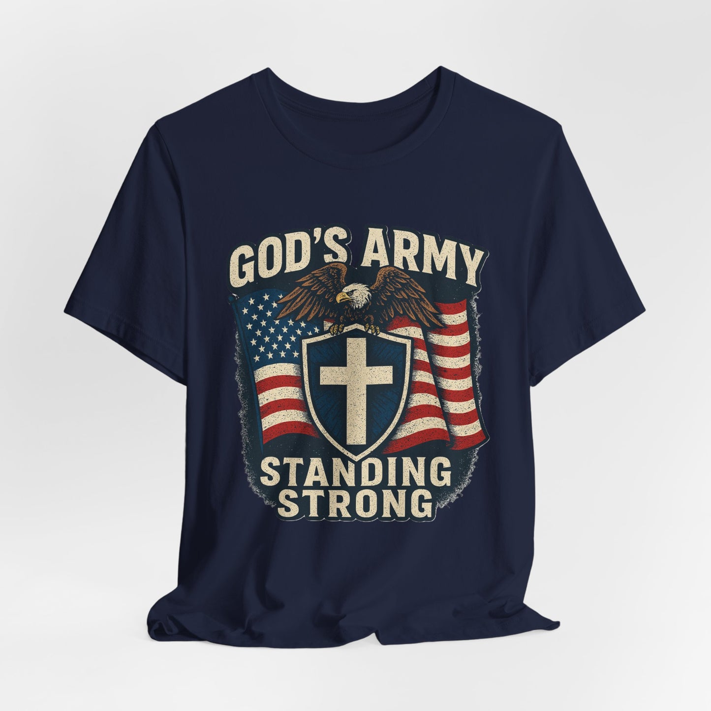 God's Army Standing Strong T-Shirt