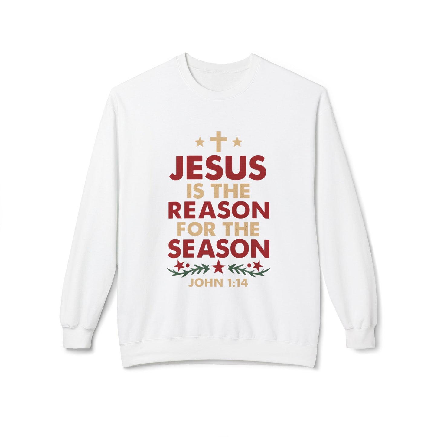 Jesus Is the Reason for the Season Crewneck Sweatshirt