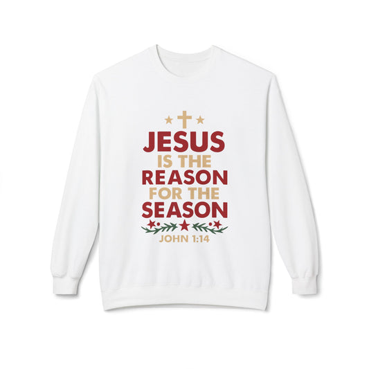 Jesus Is the Reason for the Season Crewneck Sweatshirt