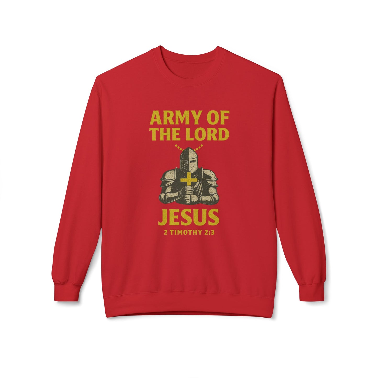 Christian Soldier Sweatshirt - Army of the Lord