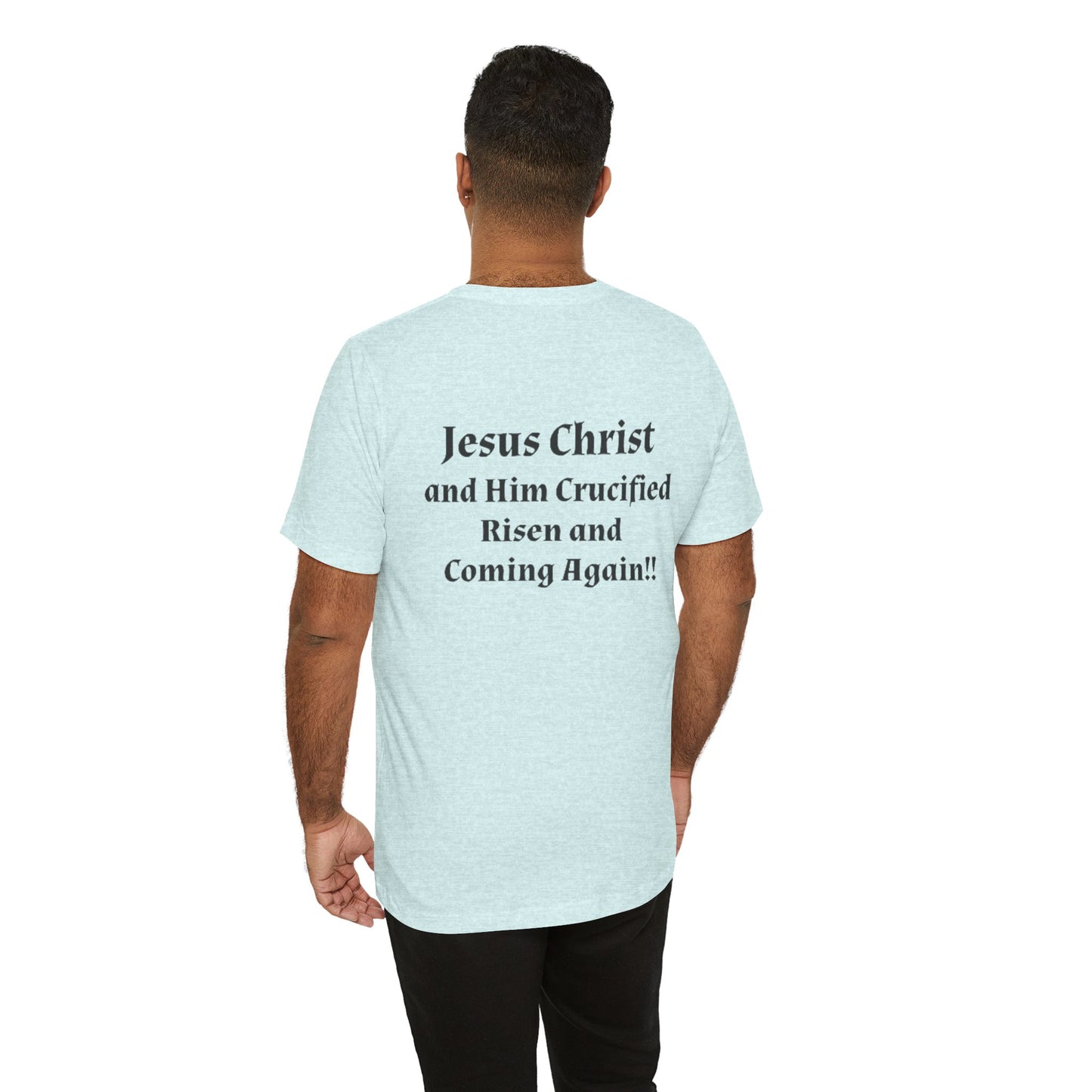 Jesus Christ (JC) Cross Tee — Crucified, Risen & Coming Again